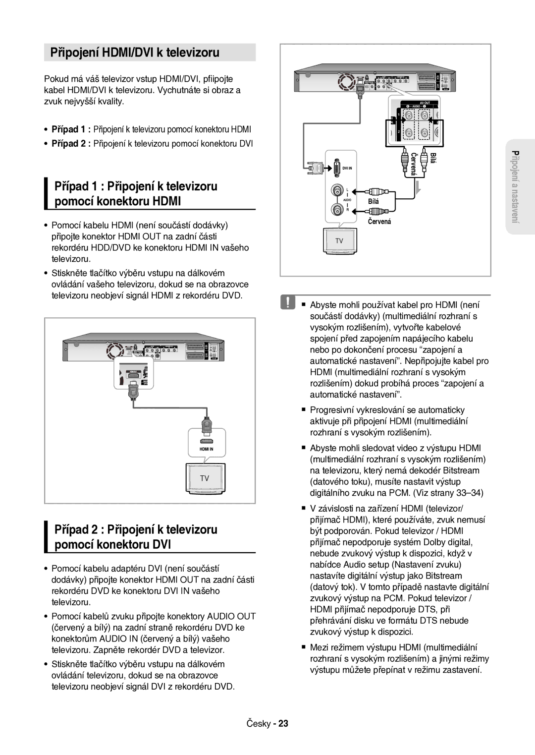 Samsung DVD-HR757/XEH manual Připojení HDMI/DVI k televizoru, Pomocí konektoru DVI, Případ 2 Připojení k televizoru 