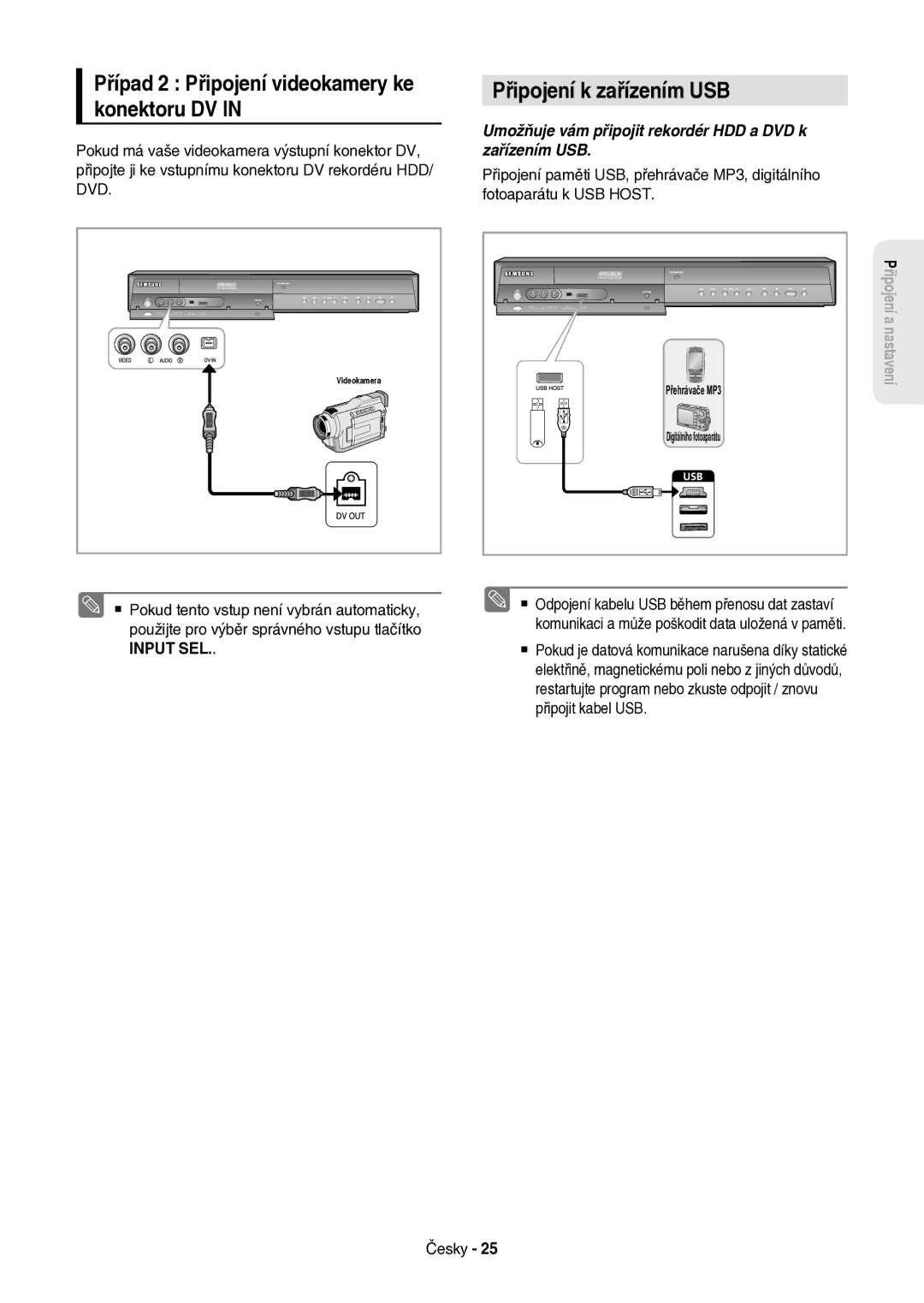 Samsung DVD-HR757/XEH Případ 2 Připojení videokamery ke konektoru DV, Připojení paměti USB, přehrávače MP3, digitálního 