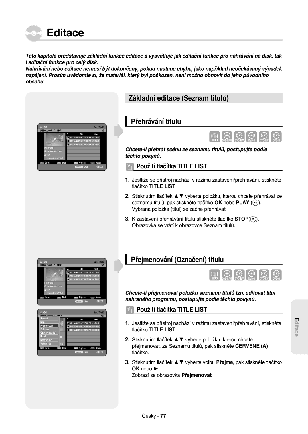 Samsung DVD-HR757/XEH manual Editace, Základní editace Seznam titulů, Přehrávání titulu, Přejmenování Označení titulu 