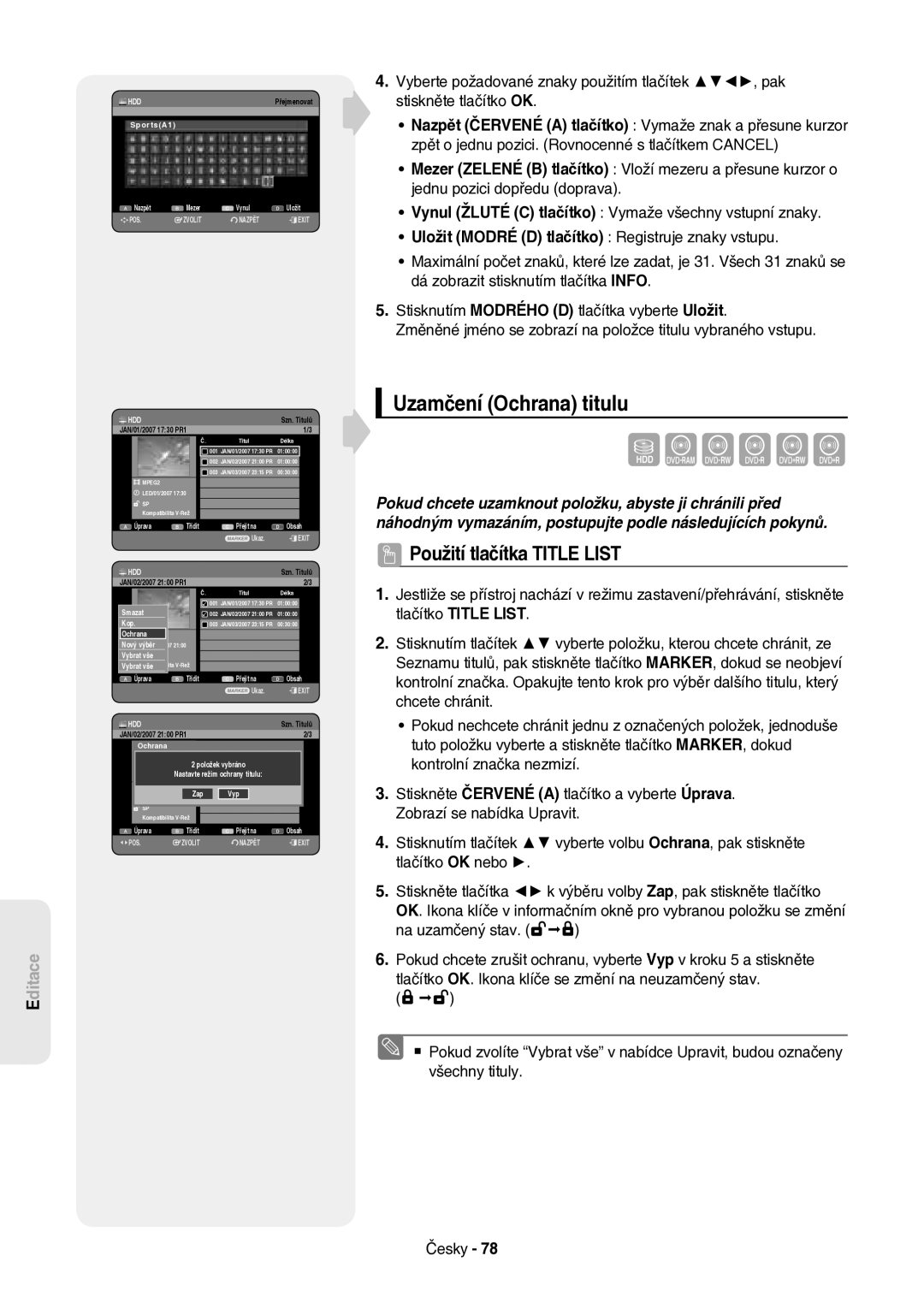 Samsung DVD-HR757/XEH manual Uzamčení Ochrana titulu, Vynul Žluté C tlačítko Vymaže všechny vstupní znaky, Na uzamčený stav 