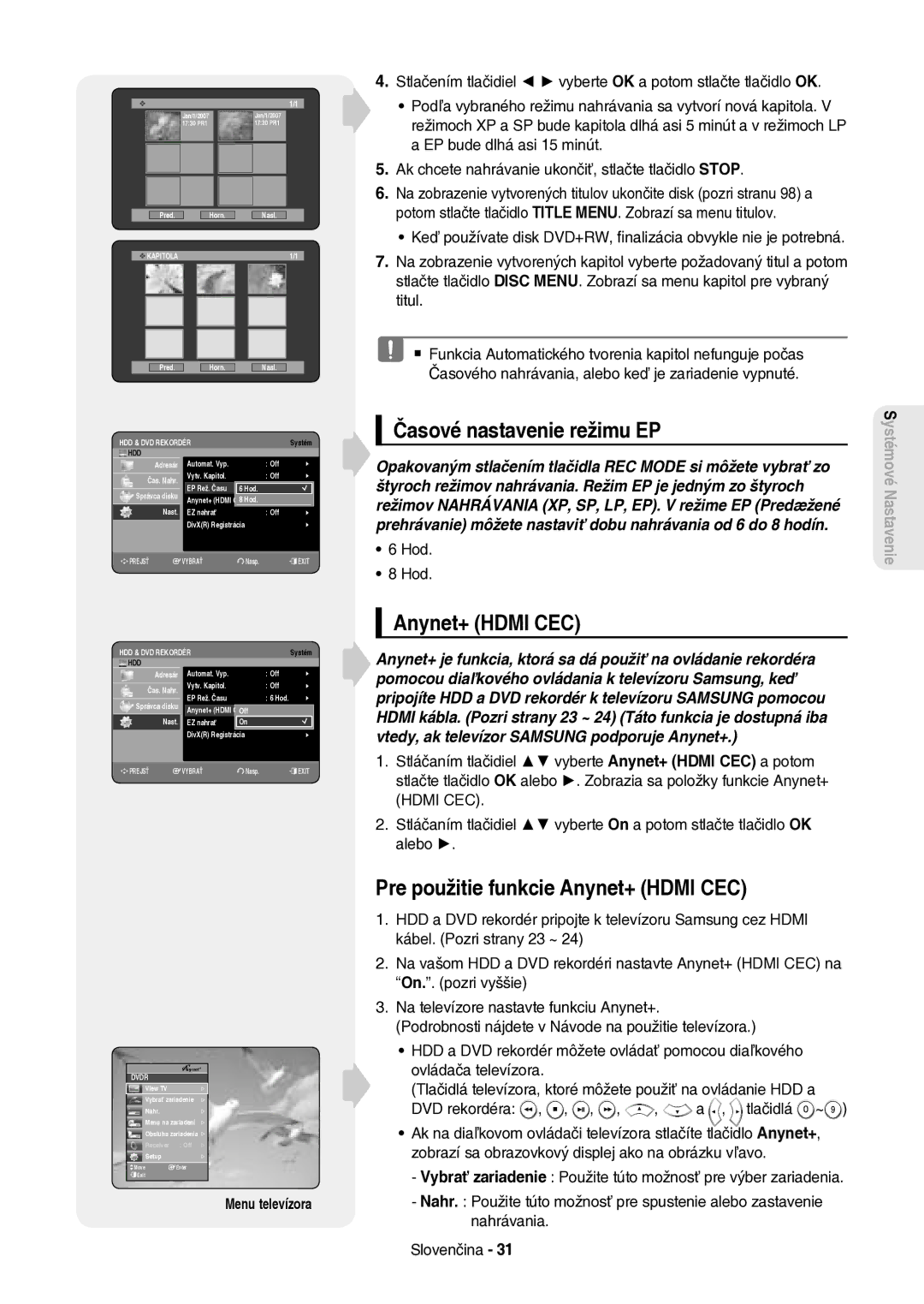 Samsung DVD-HR757/XEH manual Časové nastavenie režimu EP, Pre použitie funkcie Anynet+ Hdmi CEC, Menu televízora 