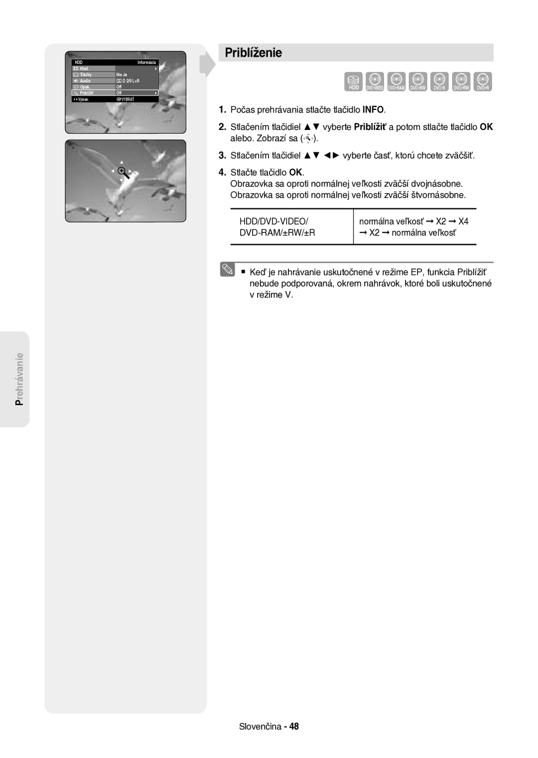 Samsung DVD-HR757/XEH manual Priblíženie, X2 normálna veľkosť 