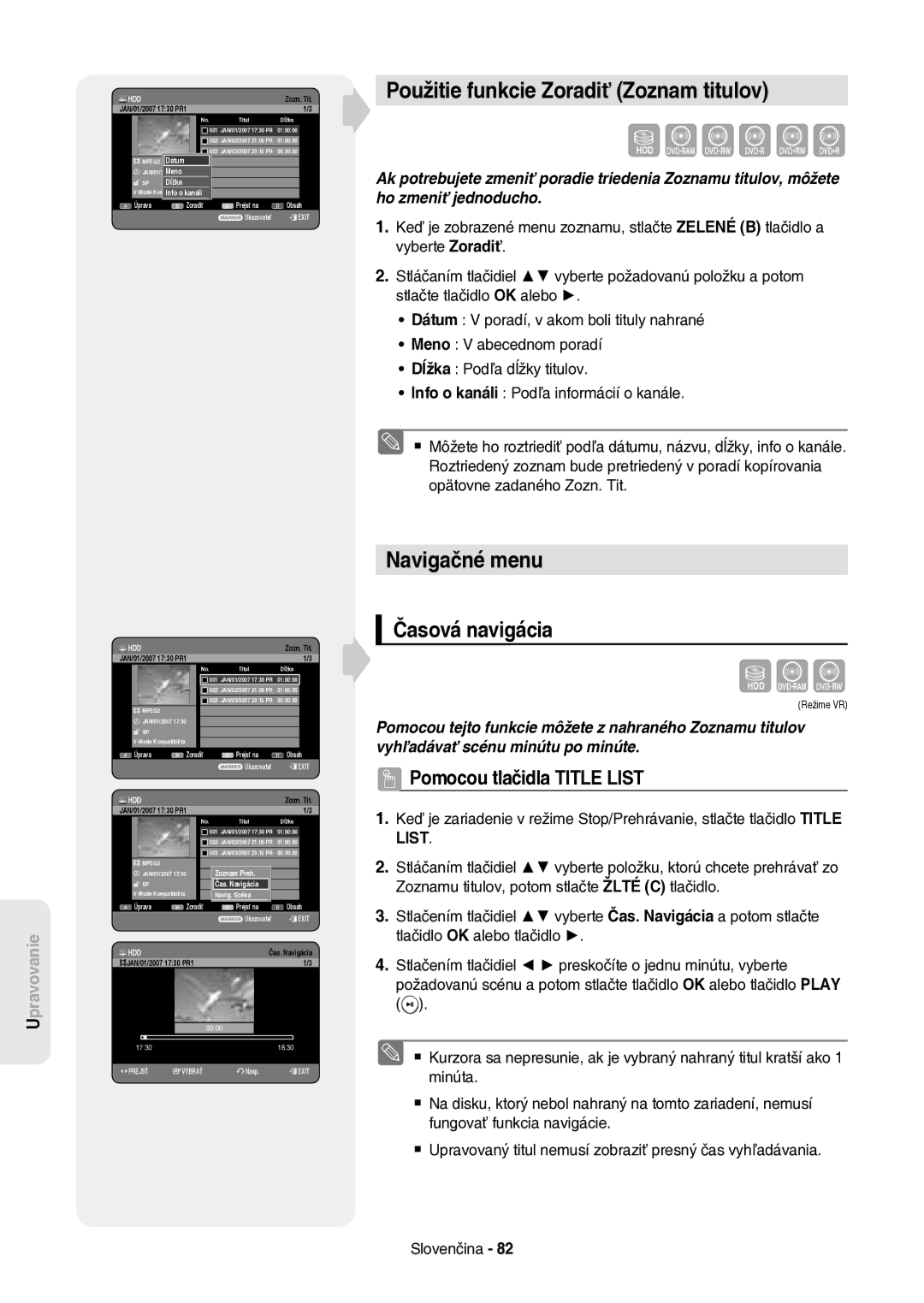 Samsung DVD-HR757/XEH manual Použitie funkcie Zoradiť Zoznam titulov, Navigačné menu, Časová navigácia 