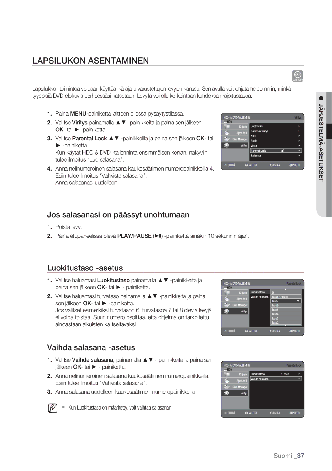 Samsung DVD-HR770/XEE Lapsilukon Asentaminen, Jos salasanasi on päässyt unohtumaan, Luokitustaso -asetus, Järjestelmä 