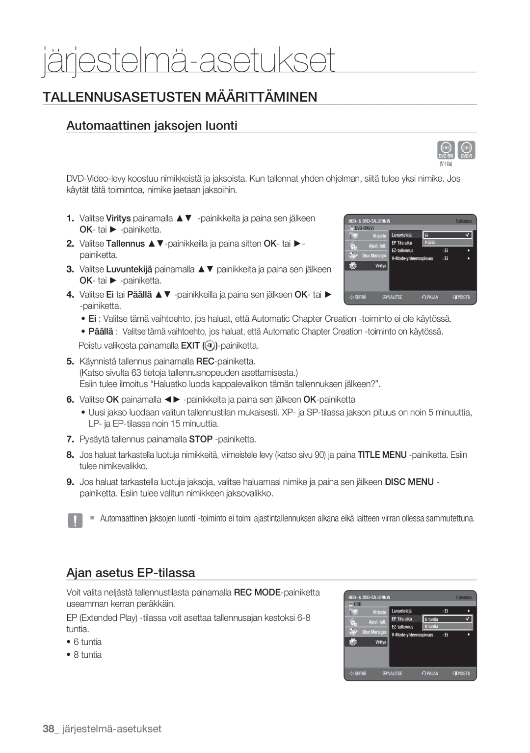 Samsung DVD-HR770/XEE manual Tallennusasetusten Määrittäminen, Automaattinen jaksojen luonti, Ajan asetus EP-tilassa 