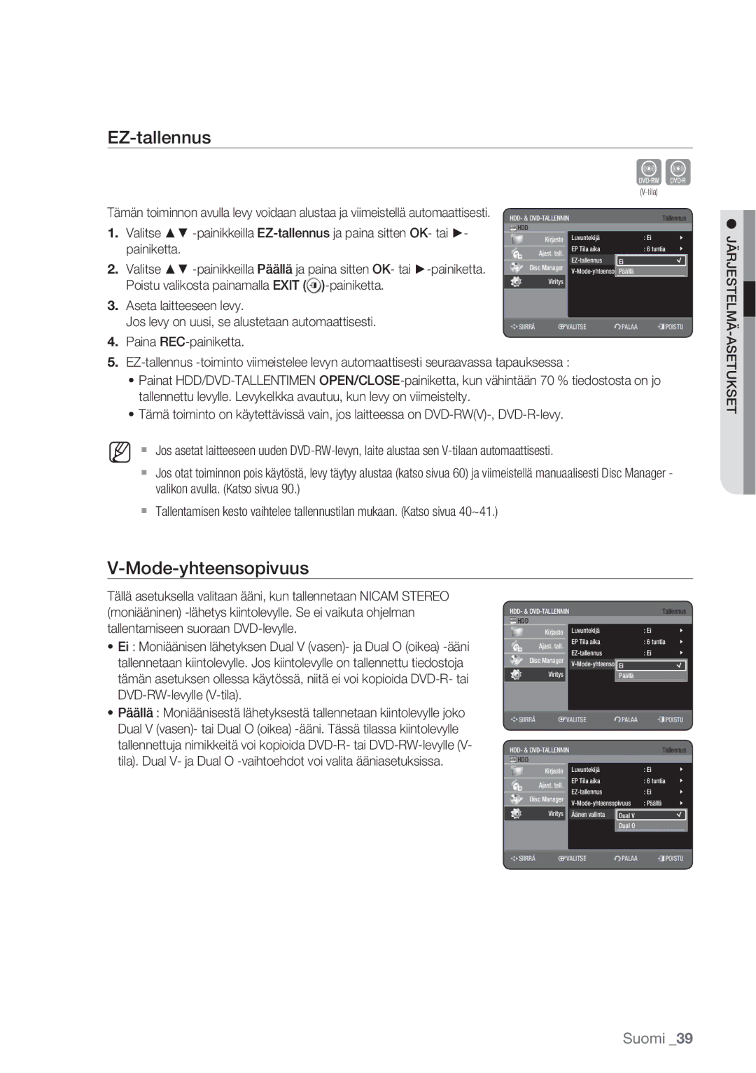 Samsung DVD-HR770/XEE manual EZ-tallennus, Mode-yhteensopivuus, Painiketta, Poistu valikosta painamalla Exit -painiketta 