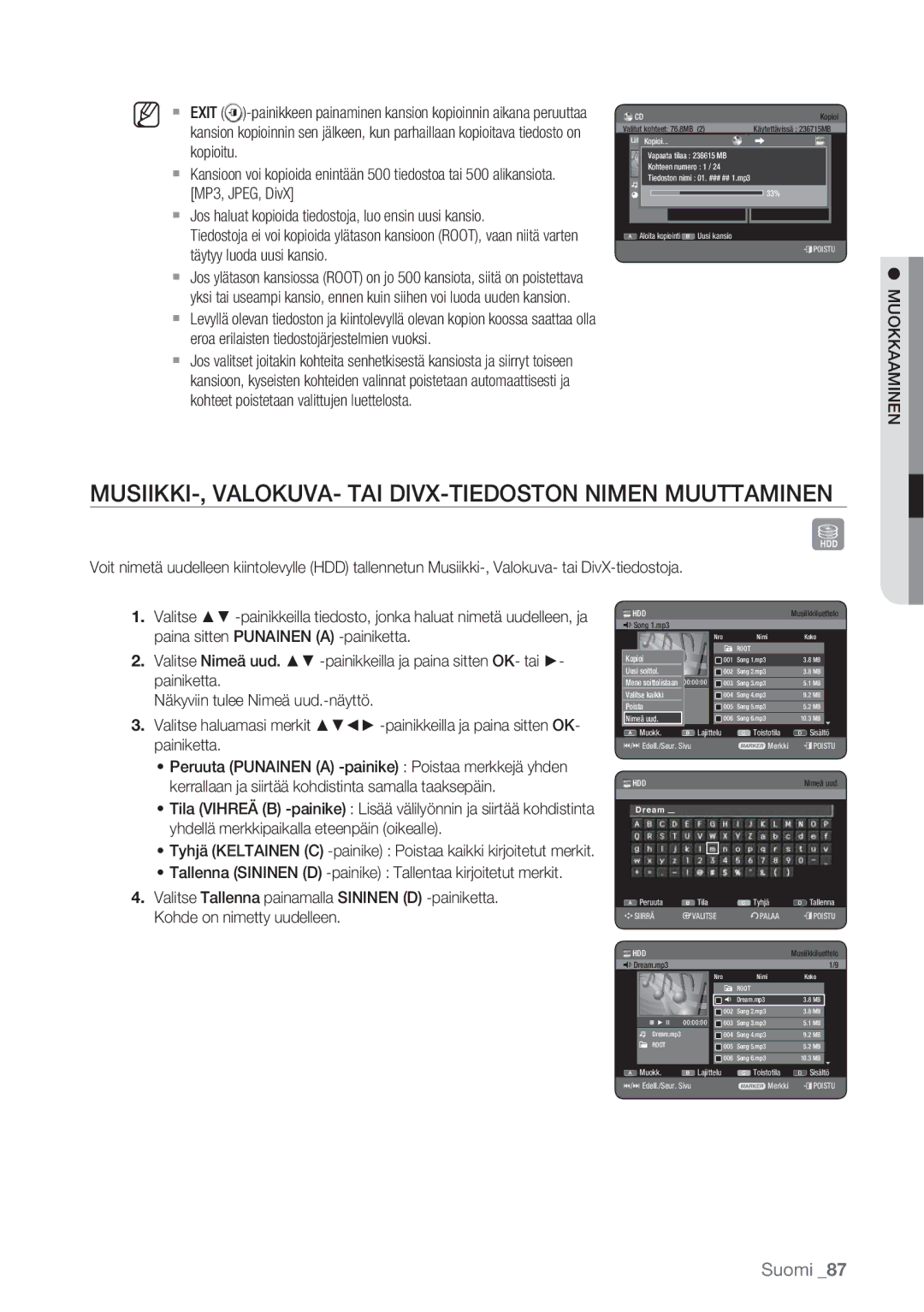 Samsung DVD-HR770/XEE manual MUSIIKKI-, VALOKUVA- TAI DIVX-TIEDOSTON Nimen Muuttaminen, Kopioitu, MP3, JPEG, DivX 