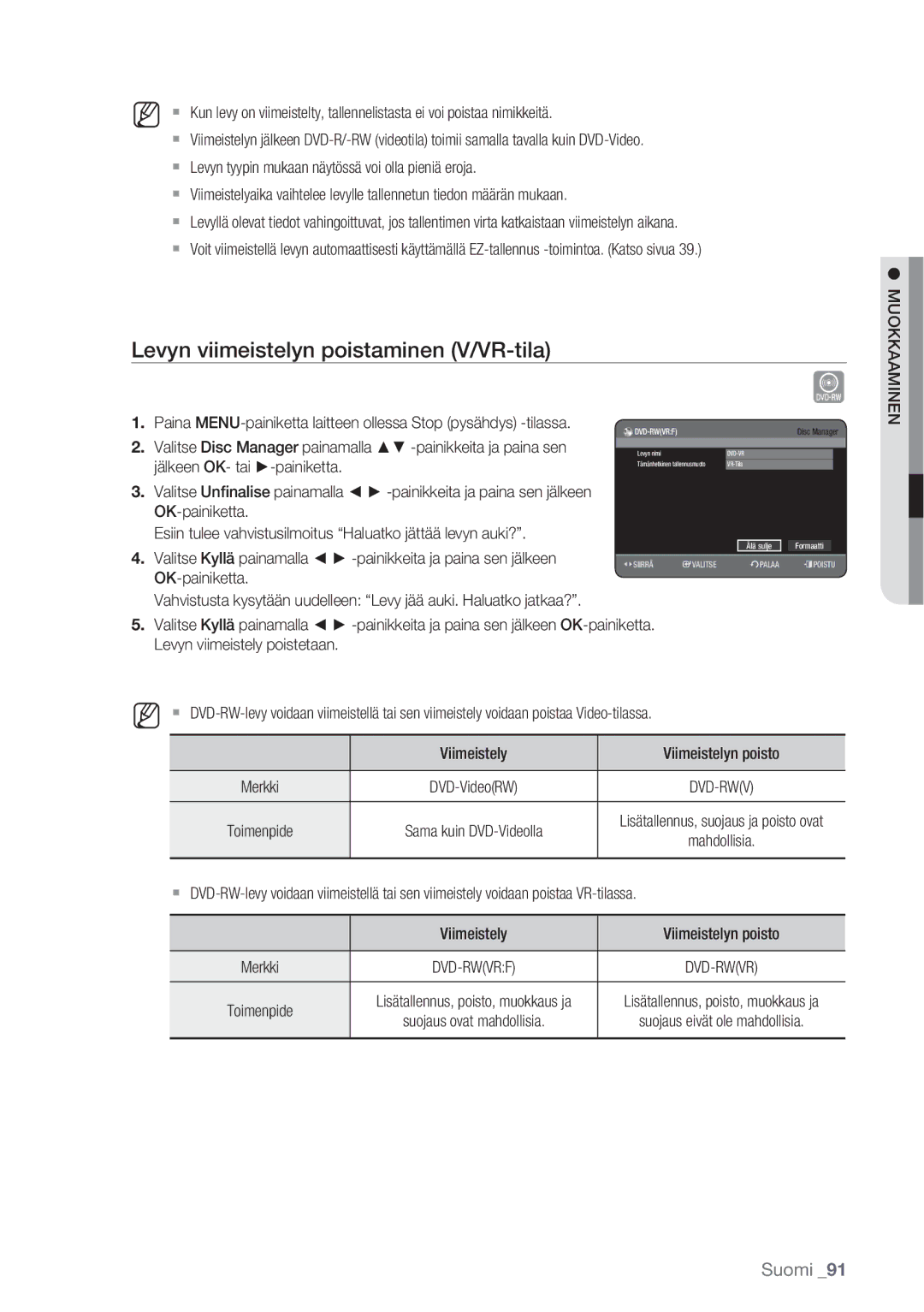 Samsung DVD-HR770/XEE manual Levyn viimeistelyn poistaminen V/VR-tila, Jälkeen OK- tai -painiketta 