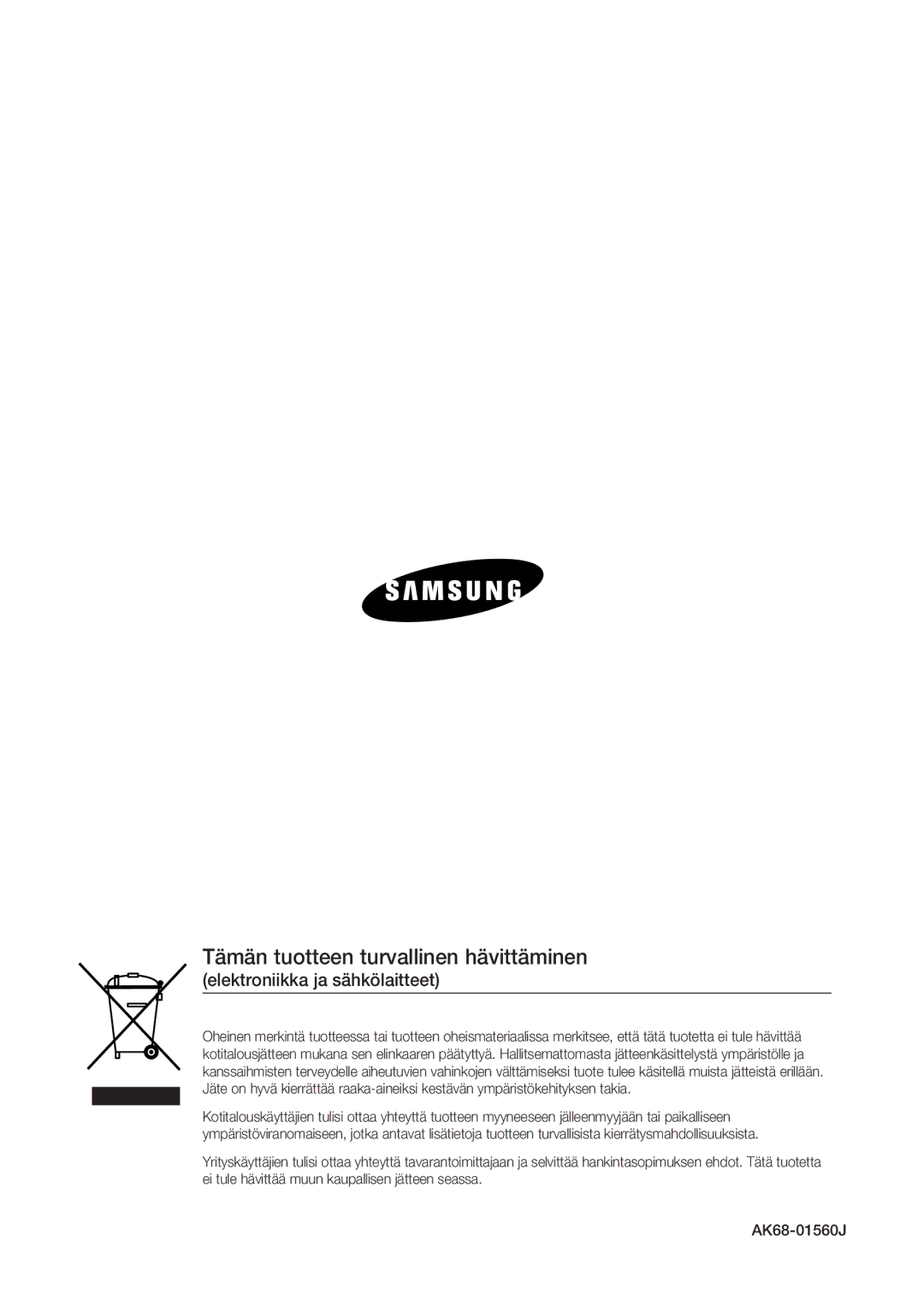 Samsung DVD-HR770/XEE manual Tämän tuotteen turvallinen hävittäminen, Elektroniikka ja sähkölaitteet 