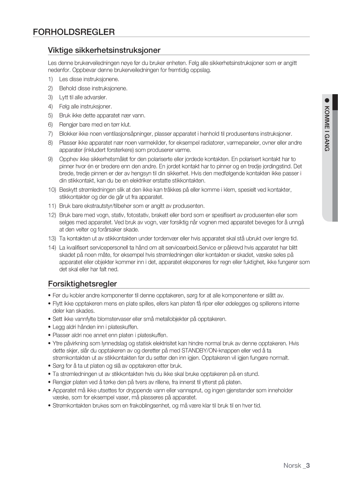 Samsung DVD-HR770/XEE manual Forholdsregler, Viktige sikkerhetsinstruksjoner, Forsiktighetsregler, Komme I Gang 