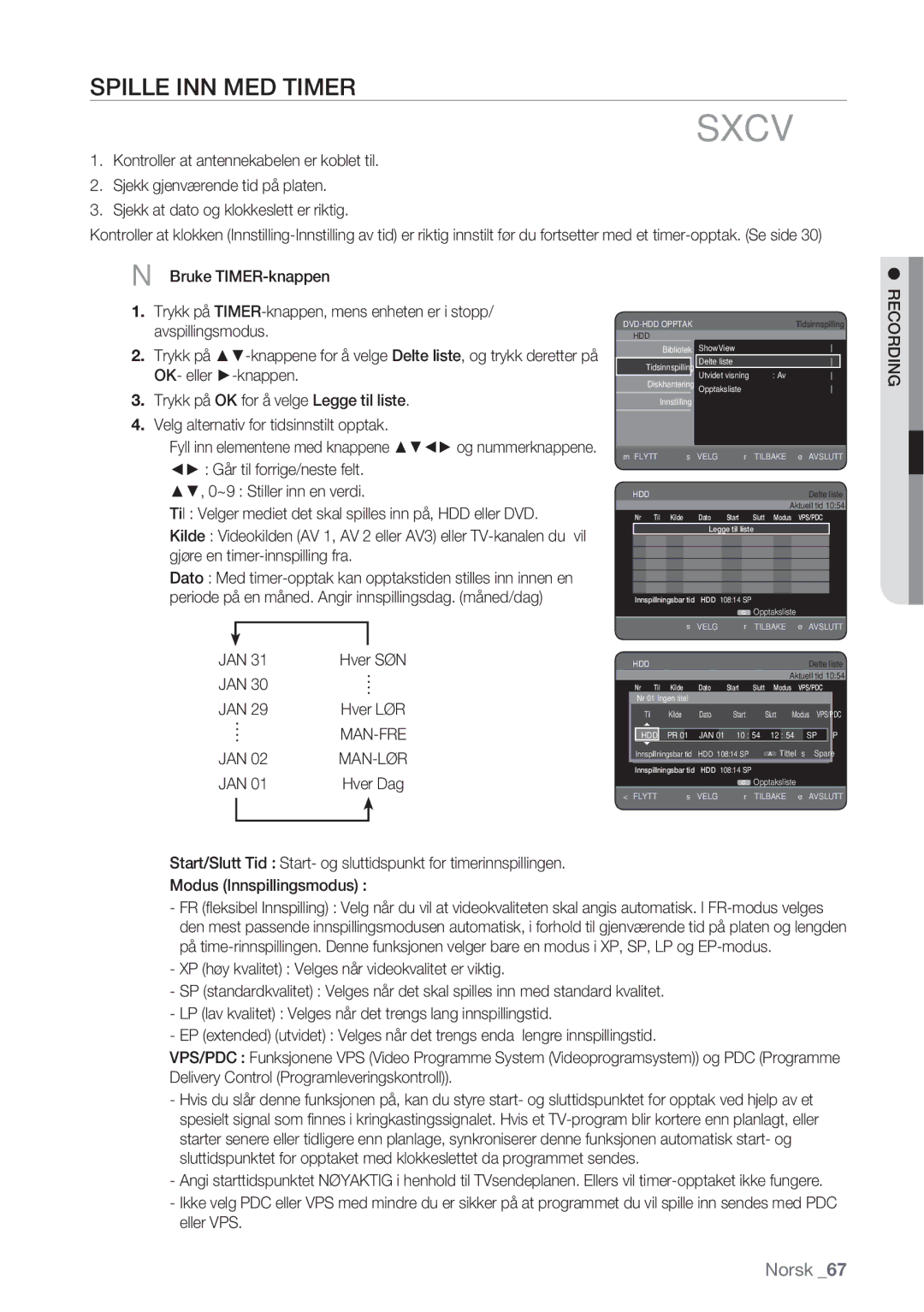 Samsung DVD-HR770/XEE manual Spille INN MED Timer, Trykk på OK for å velge Legge til liste, Jan 