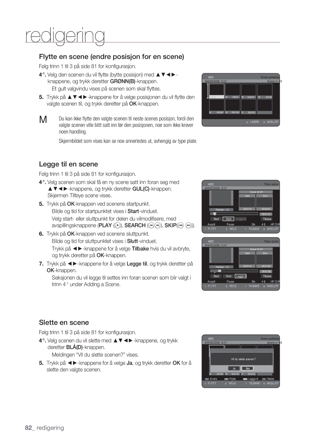 Samsung DVD-HR770/XEE manual Flytte en scene endre posisjon for en scene, Legge til en scene 