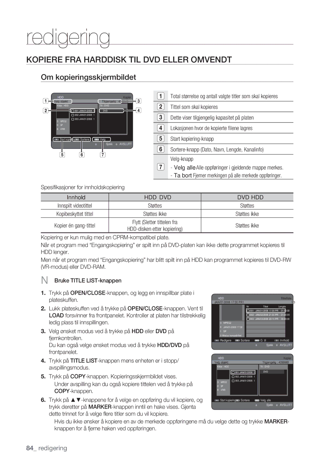 Samsung DVD-HR770/XEE manual Kopiere FRA Harddisk TIL DVD Eller Omvendt, Om kopieringsskjermbildet, Hdd Œ Dvd Dvd Œ Hdd 