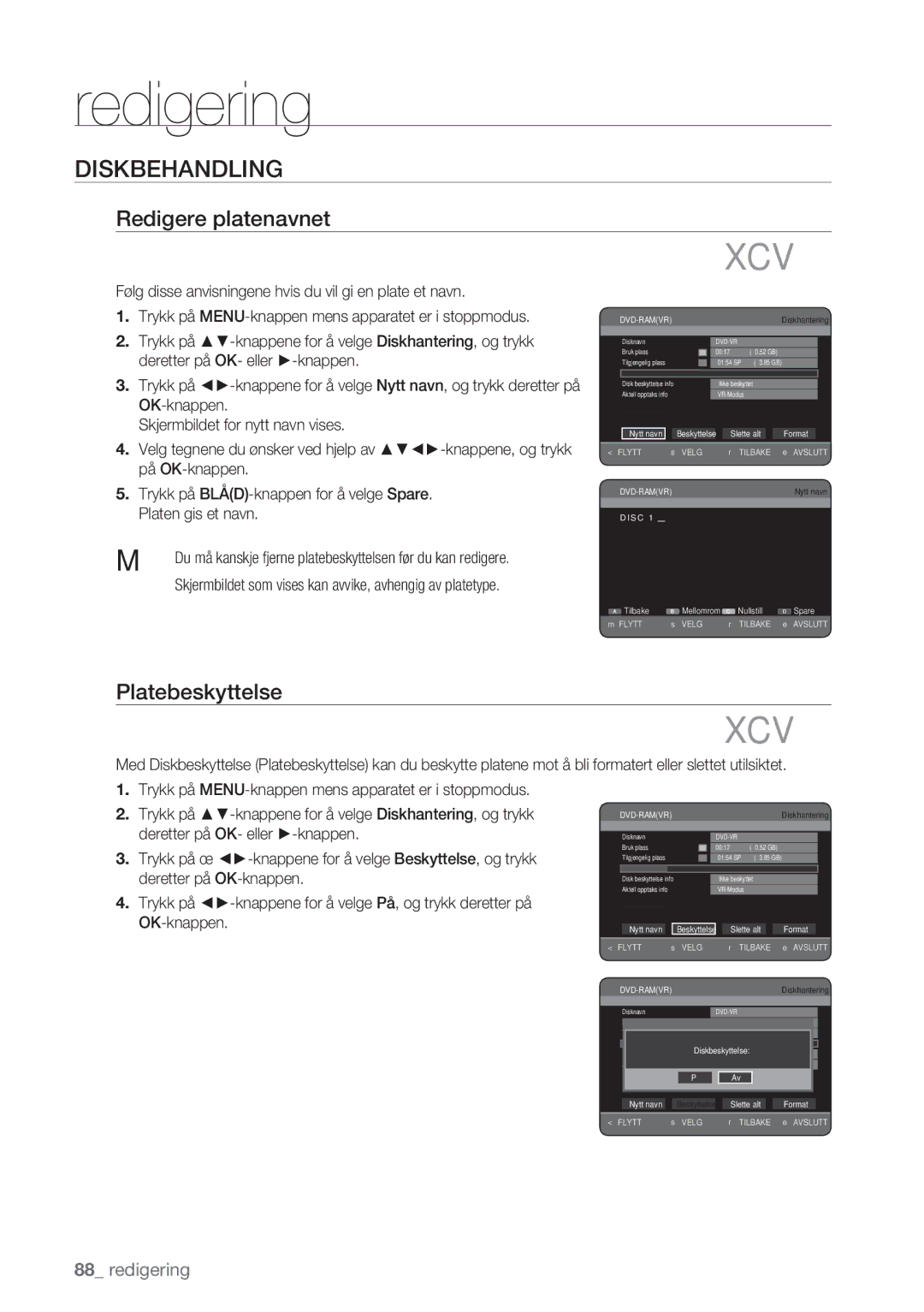 Samsung DVD-HR770/XEE manual Diskbehandling, Redigere platenavnet, Platebeskyttelse 