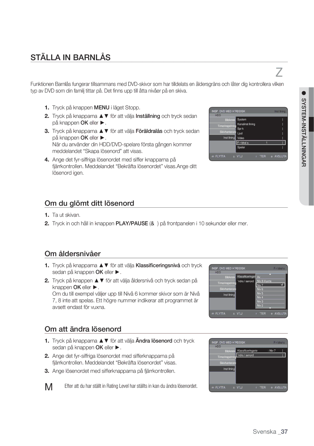 Samsung DVD-HR770/XEE manual Ställa in Barnlås, Om du glömt ditt lösenord, Om åldersnivåer, Om att ändra lösenord 