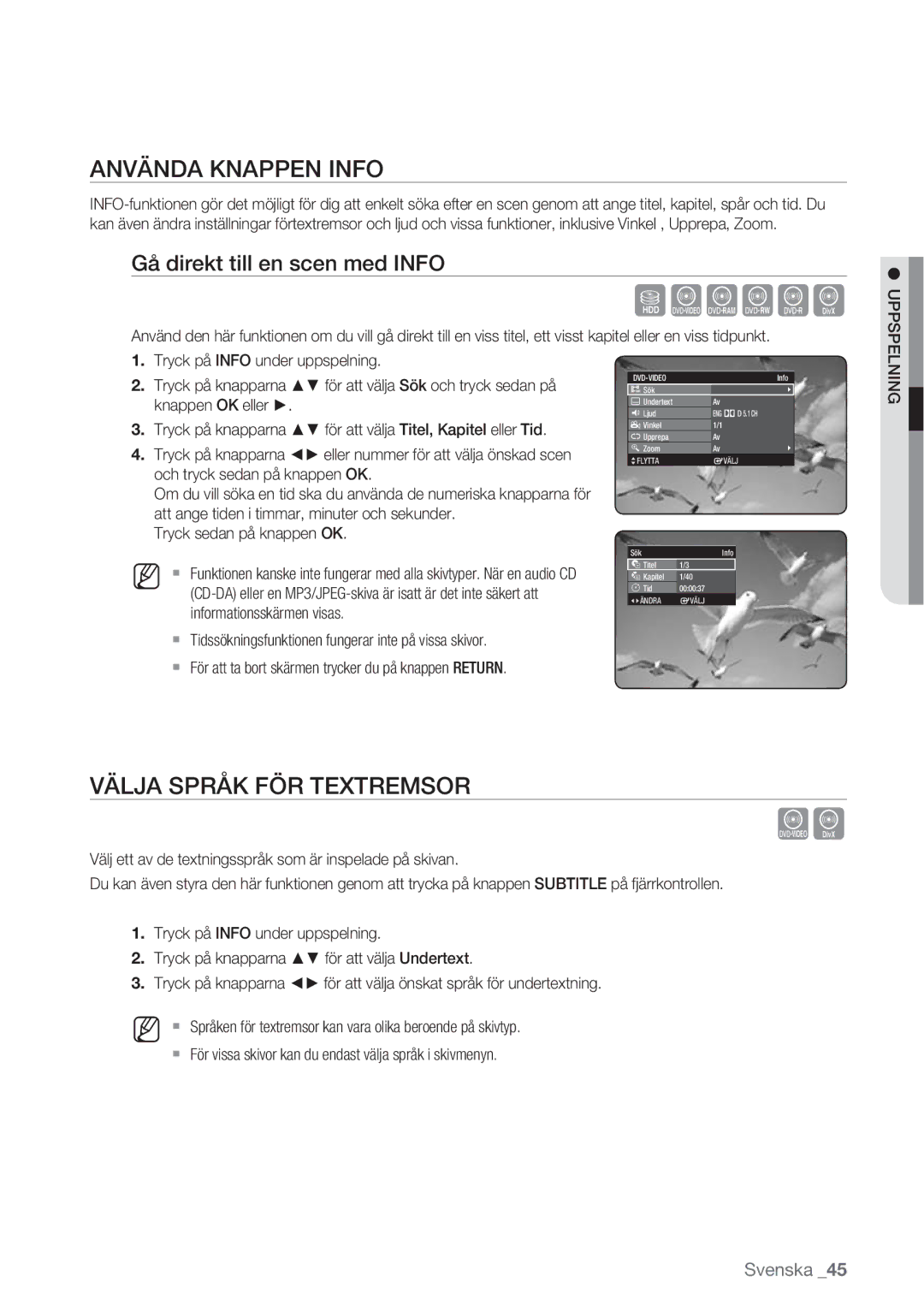 Samsung DVD-HR770/XEE manual Använda Knappen Info, Välja Språk FÖR Textremsor, Gå direkt till en scen med Info 