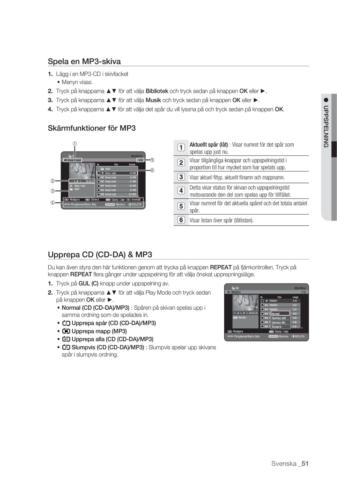 Samsung DVD-HR770/XEE manual Spela en MP3-skiva, Skärmfunktioner för MP3, Upprepa CD CD-DA & MP3 