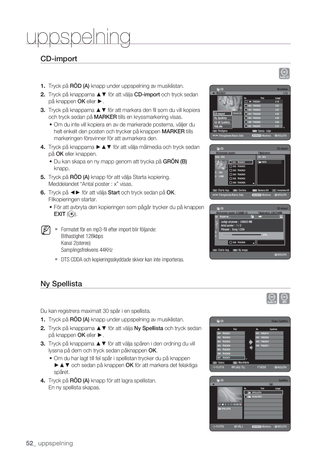 Samsung DVD-HR770/XEE manual CD-import, Ny Spellista 