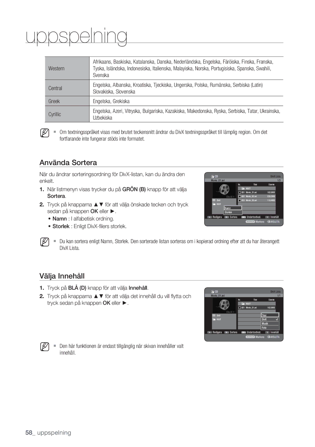 Samsung DVD-HR770/XEE manual Western, Svenska, Central, Slovakiska, Slovenska, Greek Engelska, Grekiska Cyrillic, Uzbekiska 