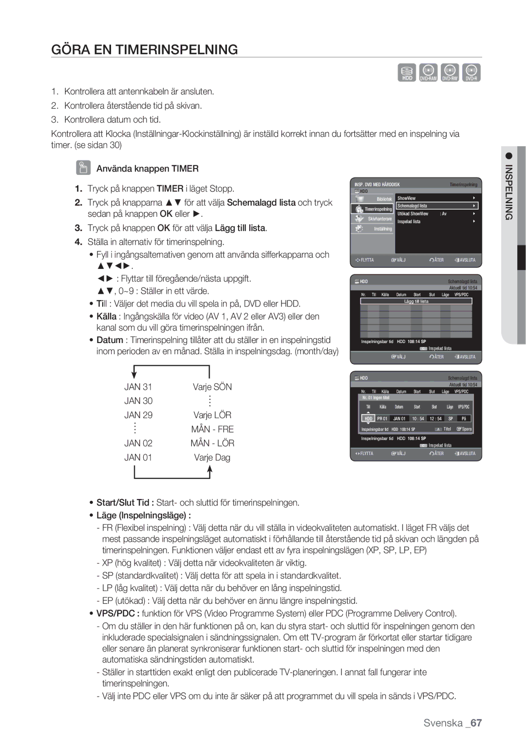 Samsung DVD-HR770/XEE manual Göra EN Timerinspelning, Jan 