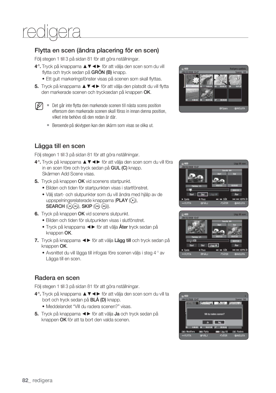 Samsung DVD-HR770/XEE manual Flytta en scen ändra placering för en scen, Lägga till en scen 