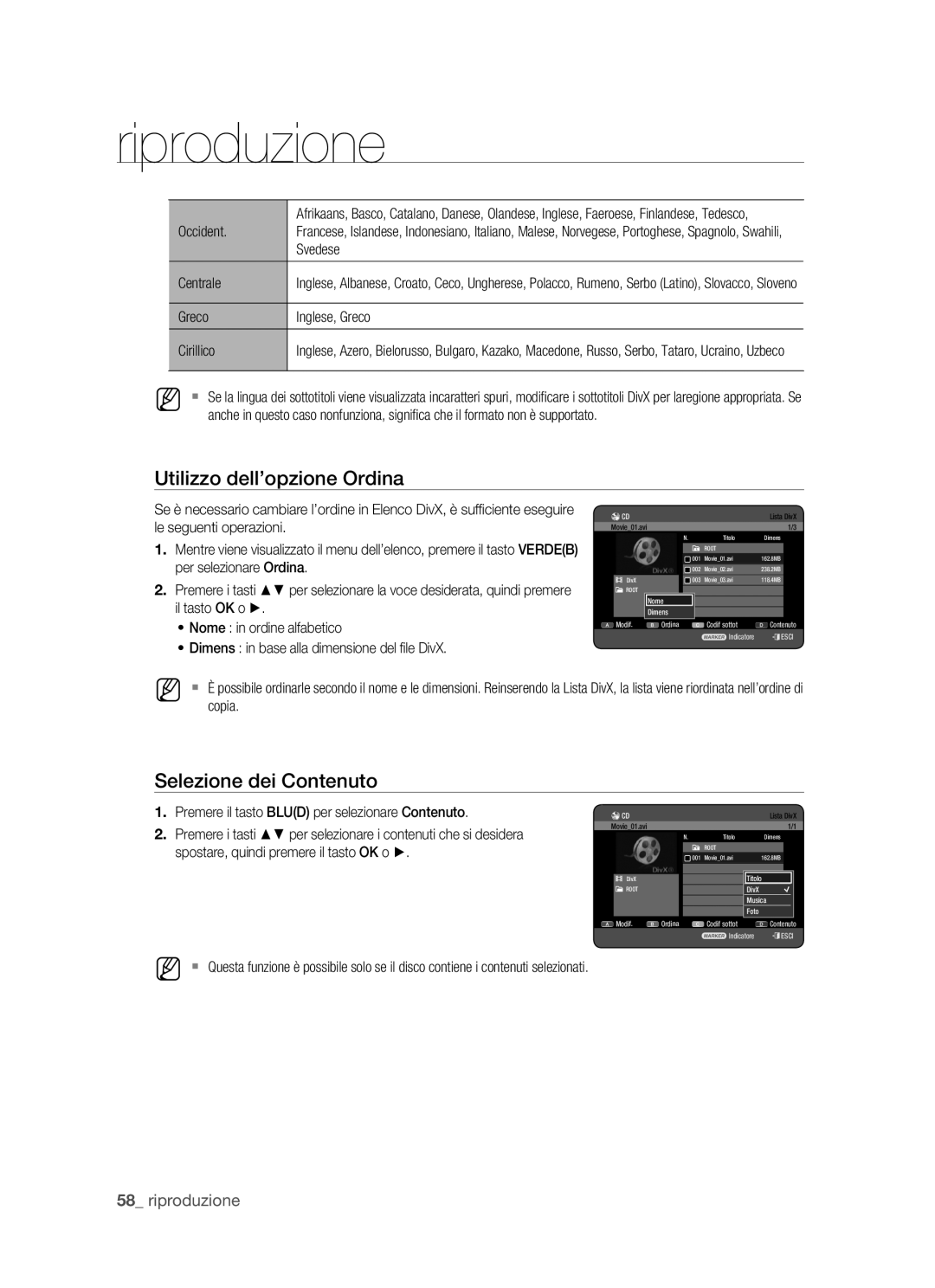 Samsung DVD-HR770/XET manual Greco Inglese, Greco Cirillico, Dimens in base alla dimensione del ﬁle DivX, Musica Foto 