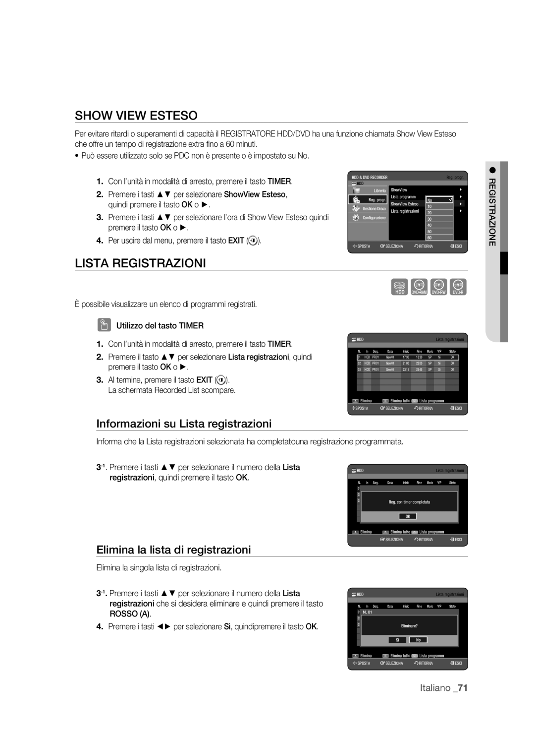 Samsung DVD-HR770/XET manual Show View Esteso, Lista Registrazioni, Informazioni su Lista registrazioni 