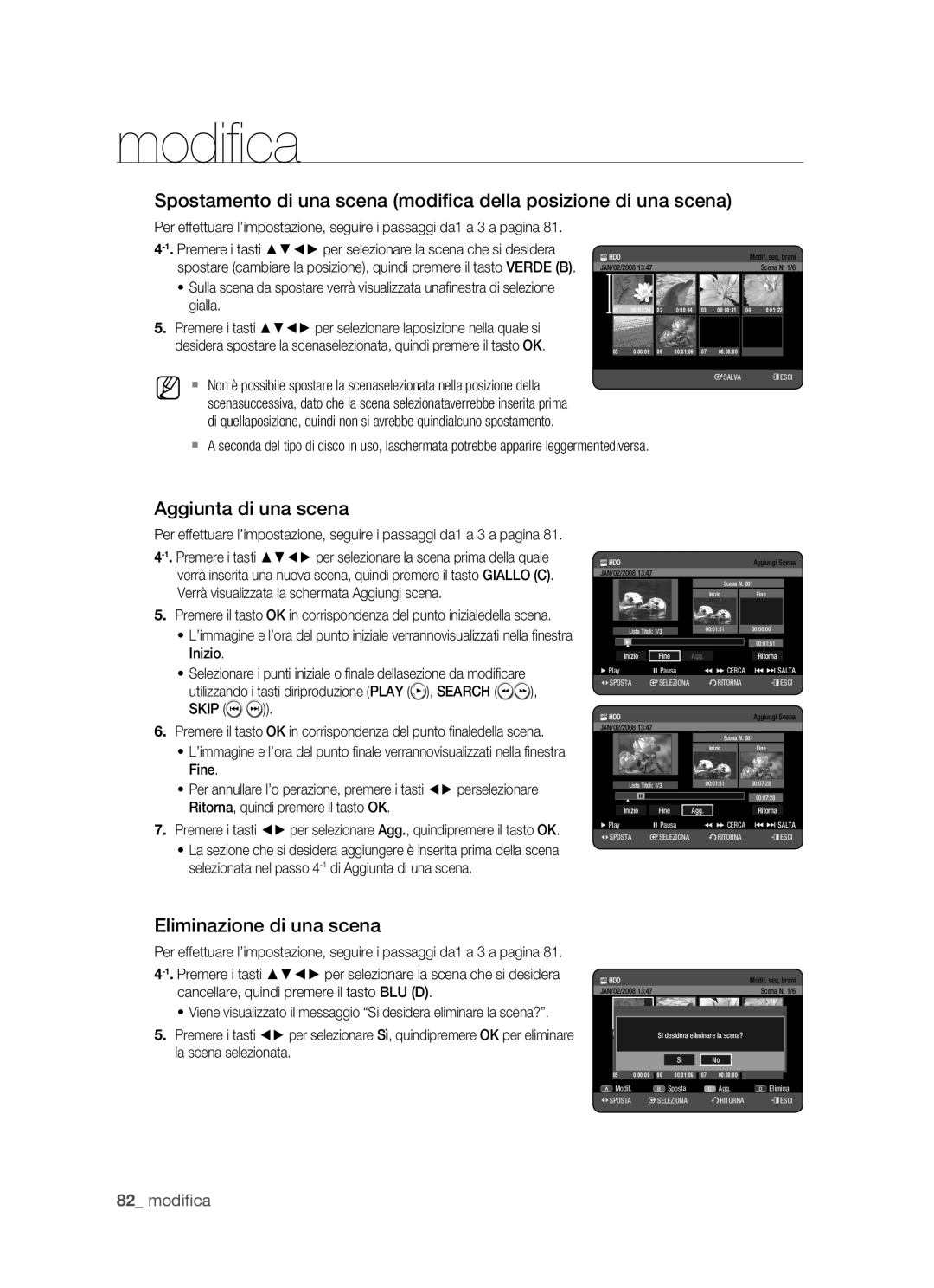 Samsung DVD-HR770/XET manual Aggiunta di una scena, Eliminazione di una scena, Skip 