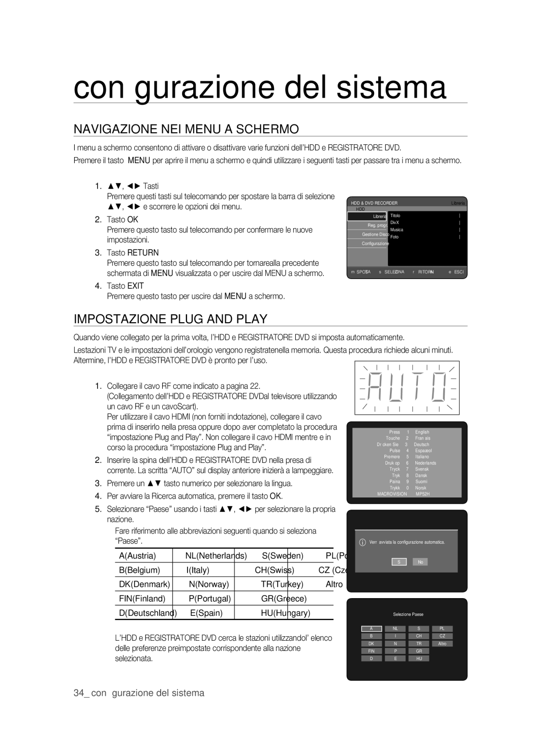 Samsung DVD-HR773A/XET manual Conﬁ gurazione del sistema, Navigazione NEI Menu a Schermo, Impostazione Plug and Play 