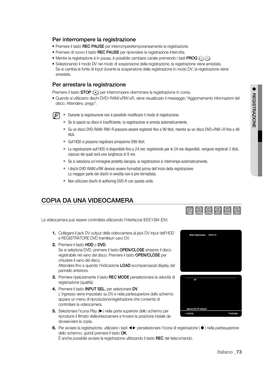 Samsung DVD-HR773A/XET manual Copia DA UNA Videocamera, Per interrompere la registrazione, Per arrestare la registrazione 