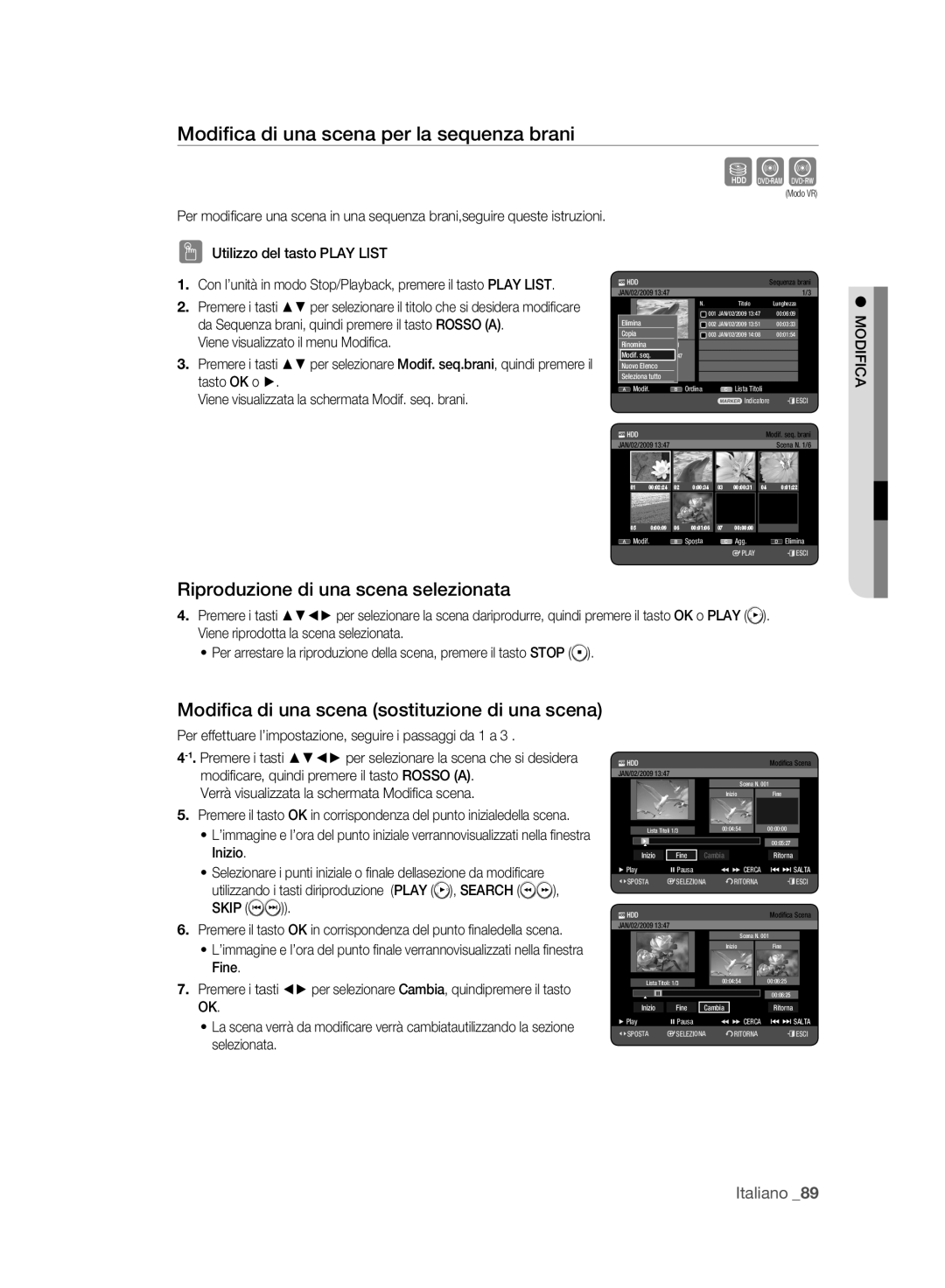 Samsung DVD-HR773A/XET manual Modiﬁca di una scena per la sequenza brani, Riproduzione di una scena selezionata 