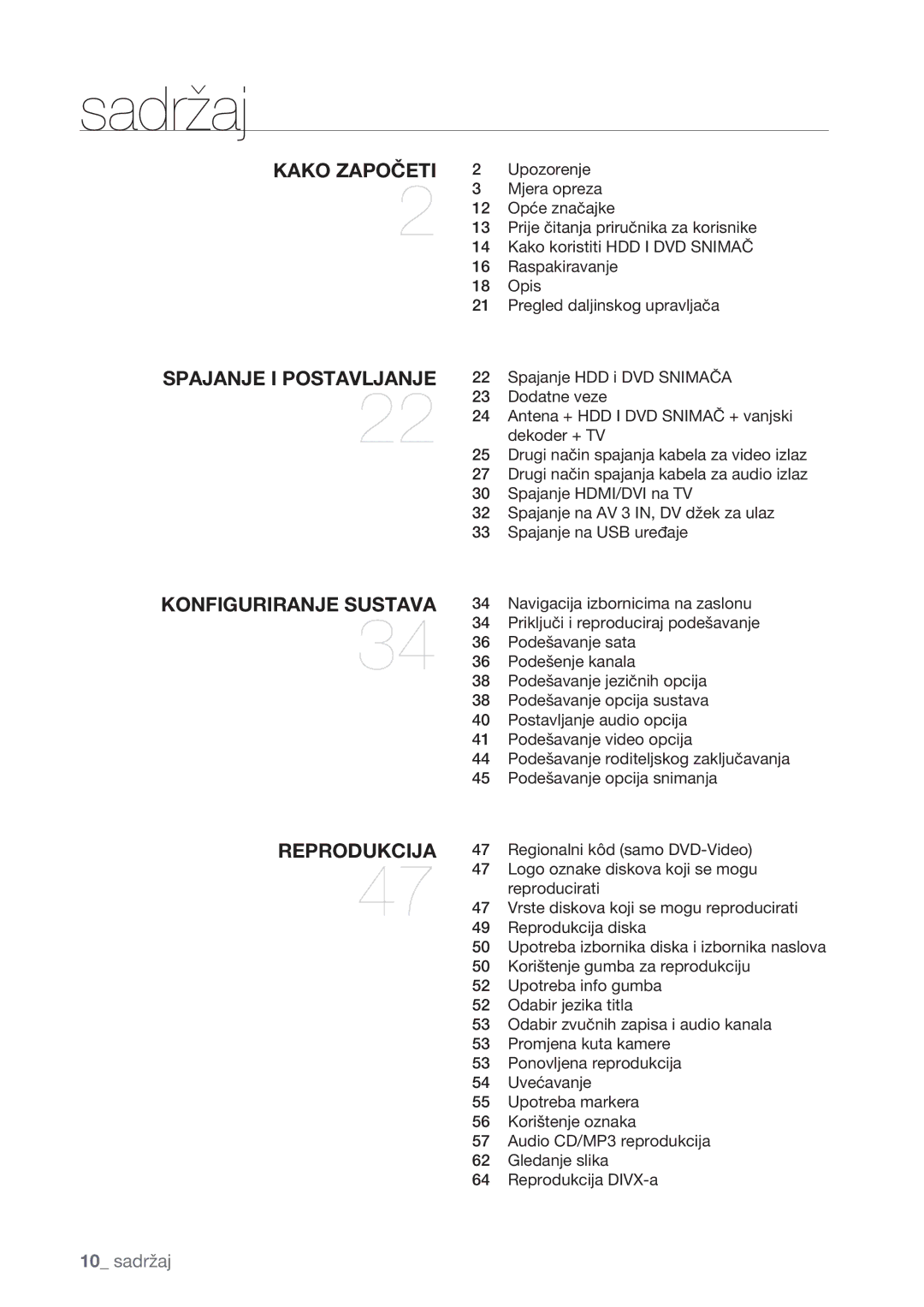 Samsung DVD-HR777/EDC Upozorenje, Mjera opreza, Opće značajke, Prije čitanja priručnika za korisnike, Raspakiravanje, Opis 