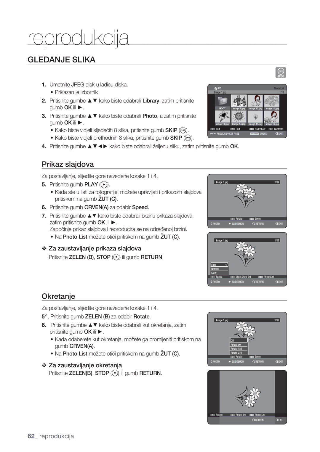 Samsung DVD-HR775/EDC, DVD-HR773/EDC Gledanje Slika, Prikaz slajdova, Okretanje, Pritisnite Zelen B, Stop ili gumb Return 