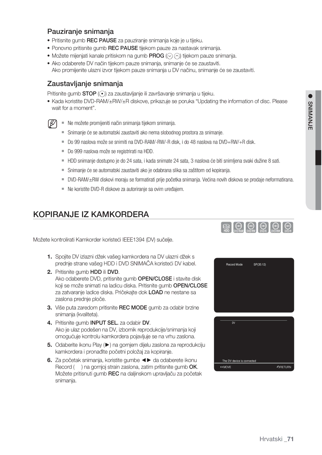 Samsung DVD-HR775/EDC, DVD-HR773/EDC, DVD-HR777/EDC Kopiranje IZ Kamkordera, Pauziranje snimanja, Zaustavljanje snimanja 