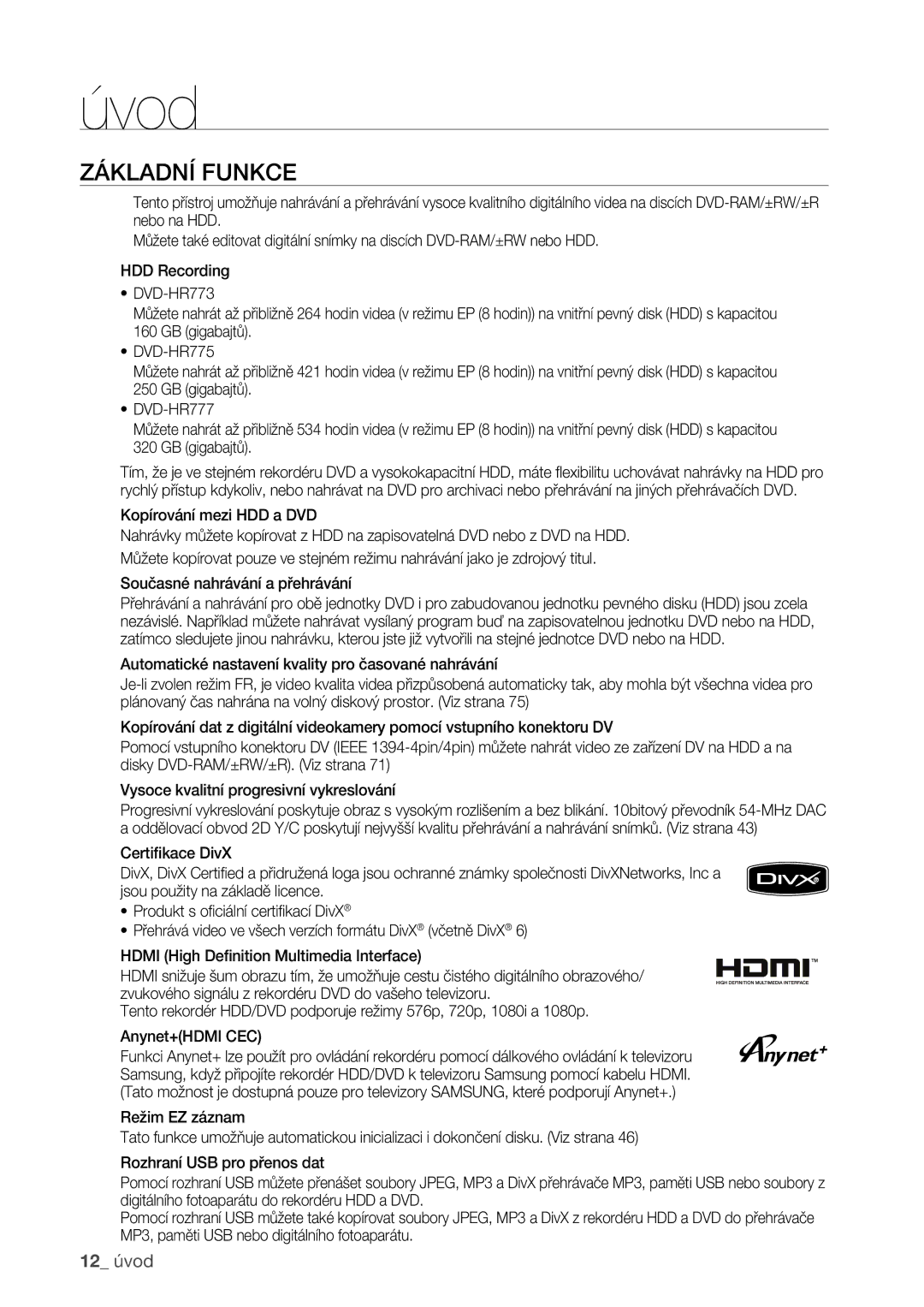 Samsung DVD-HR773/EDC manual Základní Funkce 