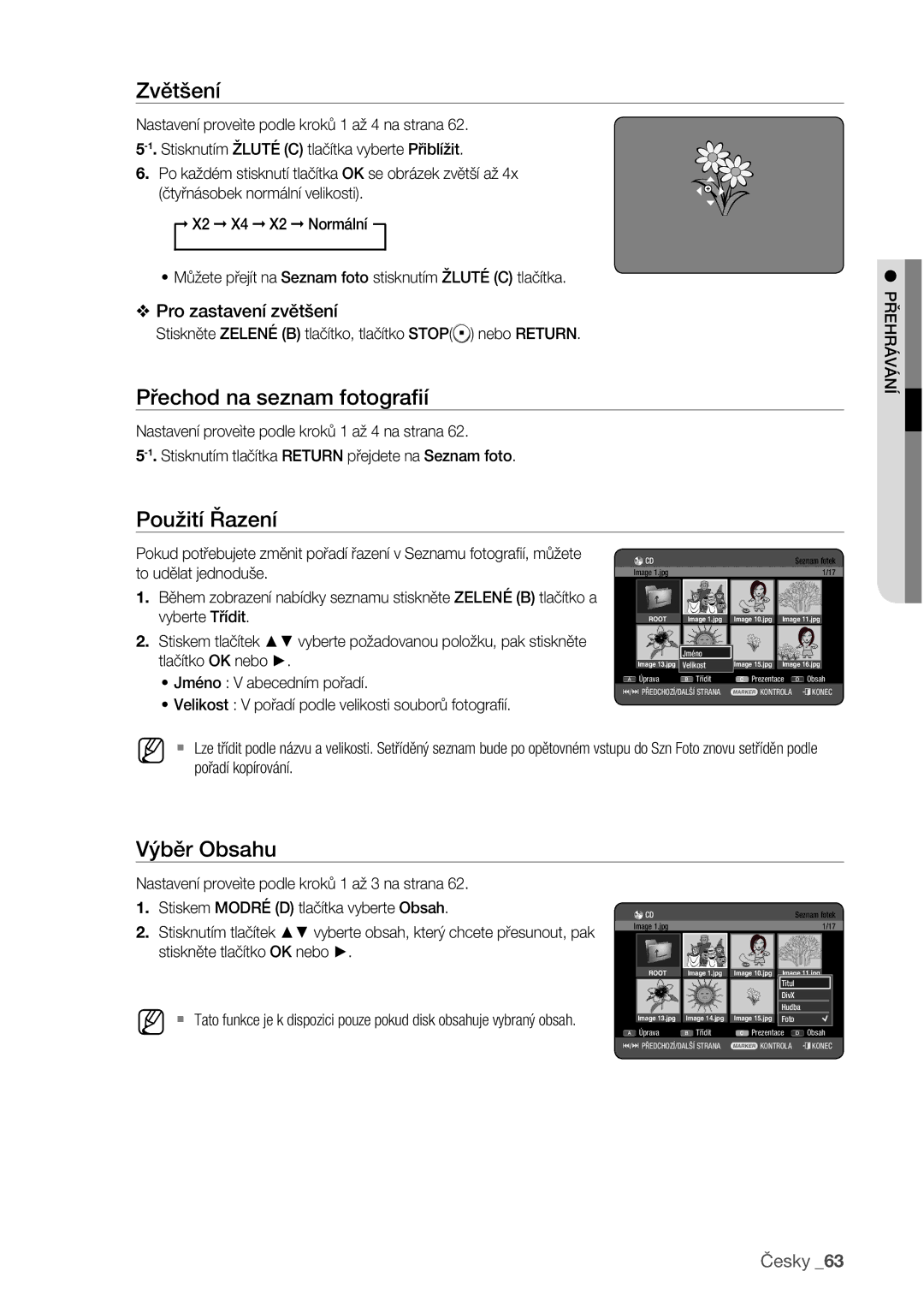 Samsung DVD-HR773/EDC manual Zvětšení, Přechod na seznam fotograﬁí 