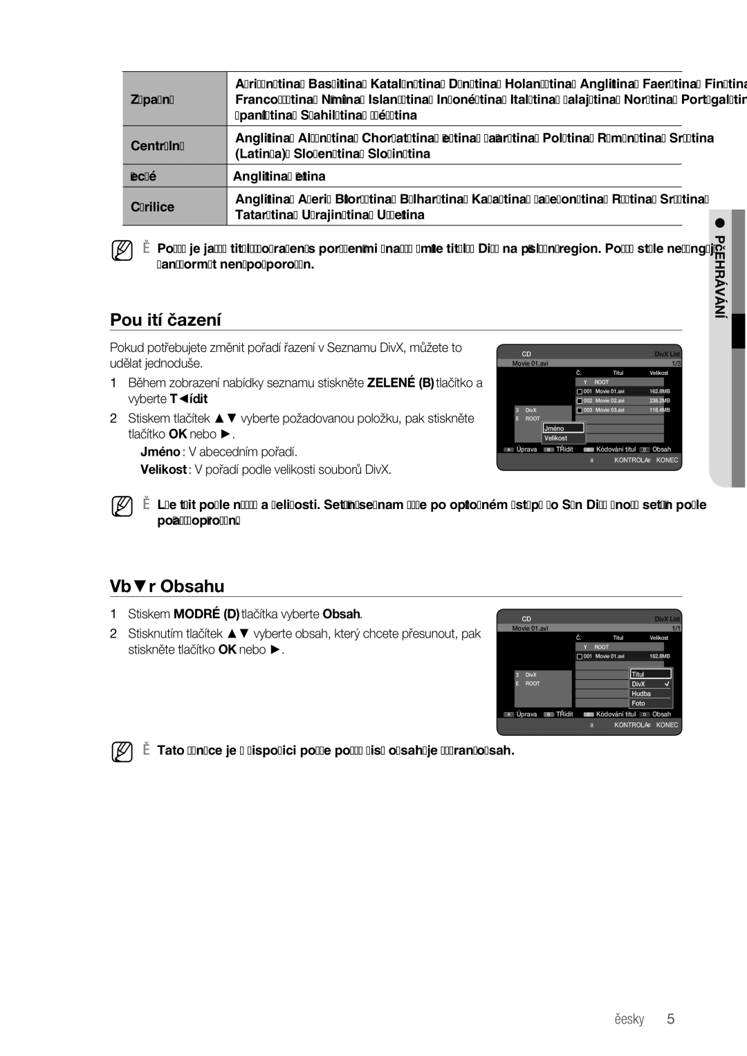 Samsung DVD-HR773/EDC manual Západní, Španělština, Svahilština, Švédština, Centrální, Latinka, Slovenština, Slovinština 