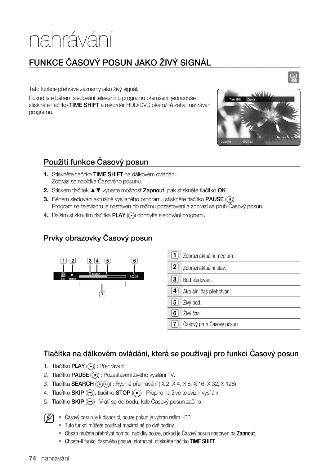 Samsung DVD-HR773/EDC Funkce Časový Posun Jako Živý Signál, Použití funkce Časový posun, Prvky obrazovky Časový posun 