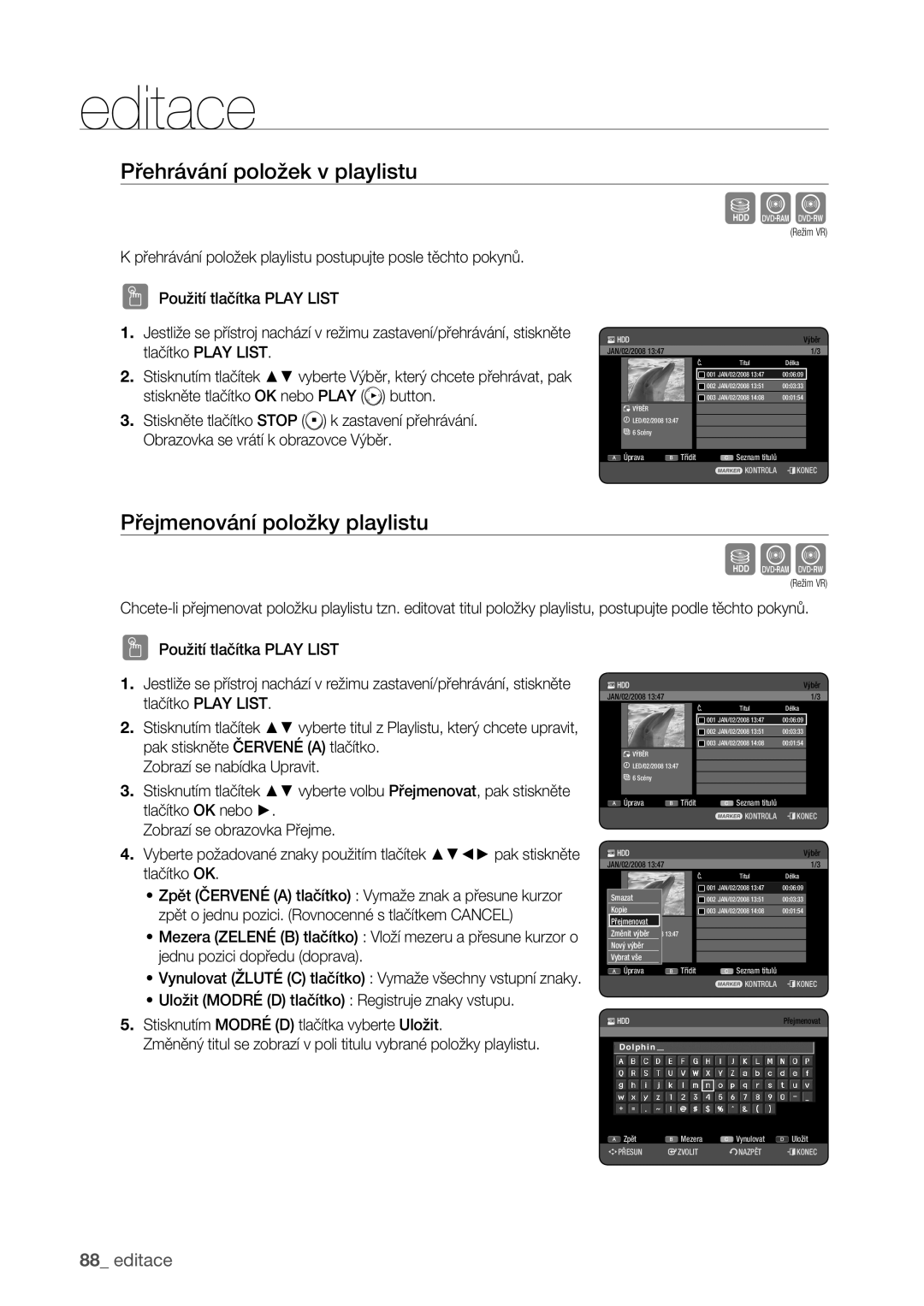 Samsung DVD-HR773/EDC manual Přehrávání položek v playlistu, Přejmenování položky playlistu, JAN/02/2008 