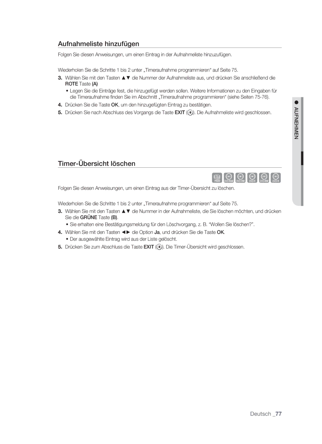 Samsung DVD-HR773/XEB, DVD-HR773/XEN, DVD-HR773/XEG, DVD-HR773/AUS manual Aufnahmeliste hinzufügen, Timer-Übersicht löschen 