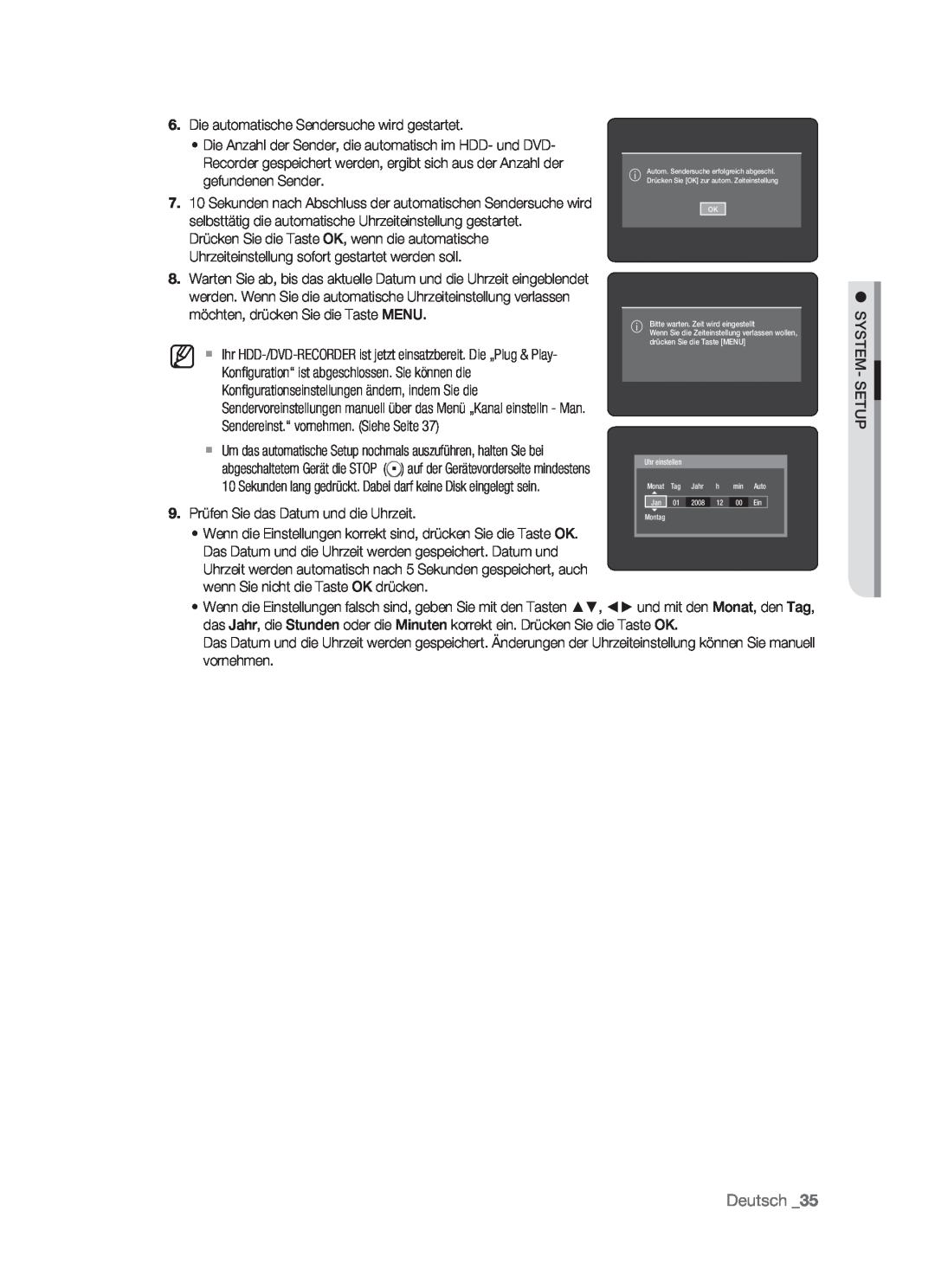 Samsung DVD-HR773/AUS manual Deutsch, Die automatische Sendersuche wird gestartet, 9. Prüfen Sie das Datum und die Uhrzeit 