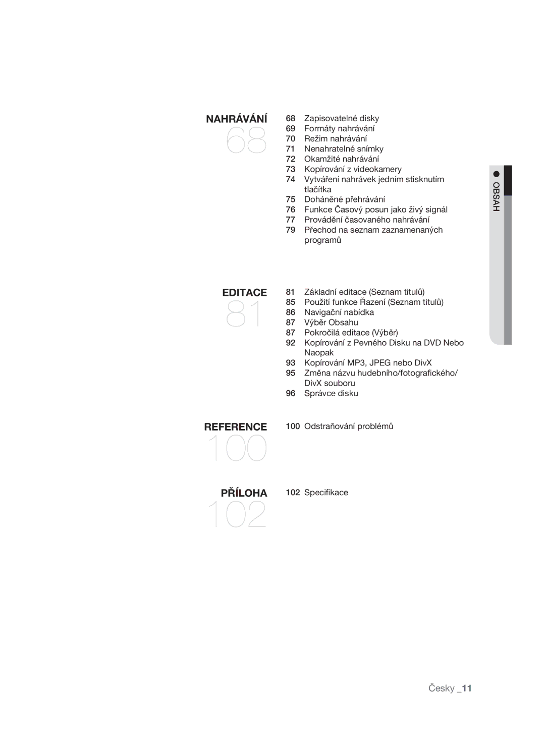 Samsung DVD-HR773A/EDC, DVD-HR775A/EDC, DVD-HR777A/EDC manual Obsah 