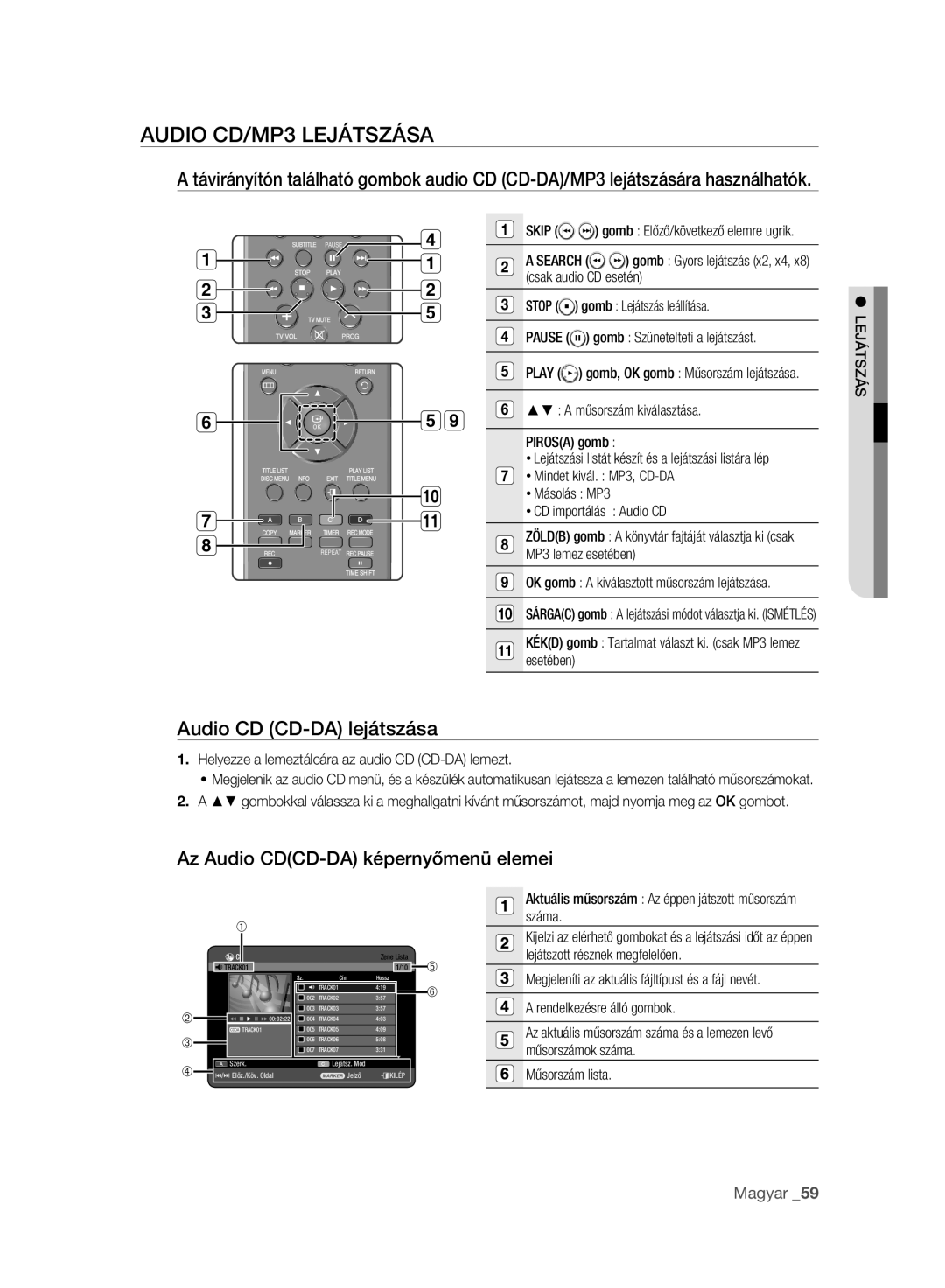 Samsung DVD-HR773A/EDC manual Audio CD/MP3 Lejátszása, Audio CD CD-DA lejátszása, Az Audio CDCD-DA képernyőmenü elemei 