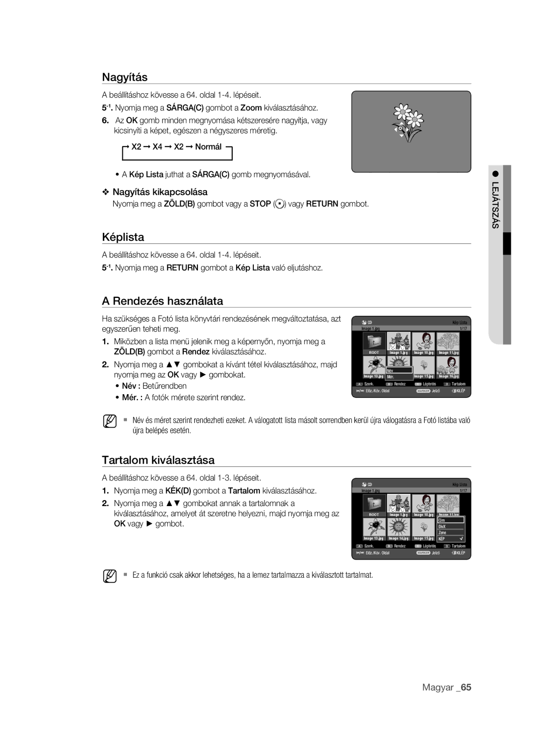 Samsung DVD-HR773A/EDC, DVD-HR775A/EDC, DVD-HR777A/EDC manual Képlista, Nagyítás kikapcsolása, Név Betűrendben, DivX Zene 