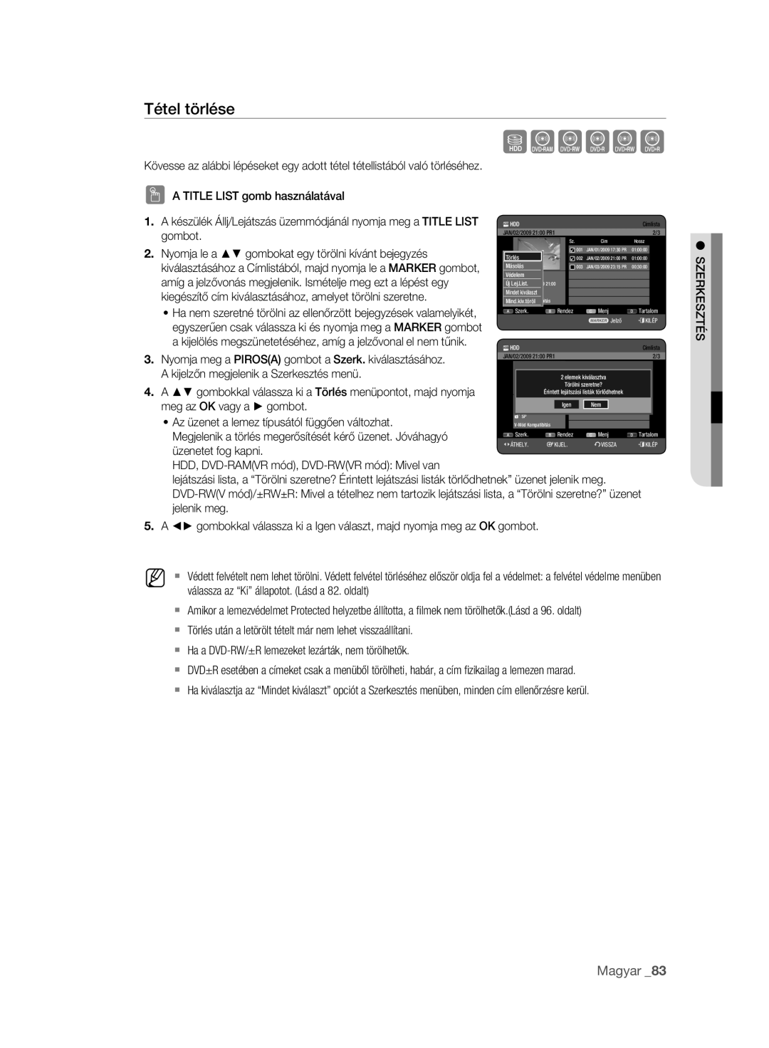 Samsung DVD-HR773A/EDC, DVD-HR775A/EDC, DVD-HR777A/EDC manual Tétel törlése 