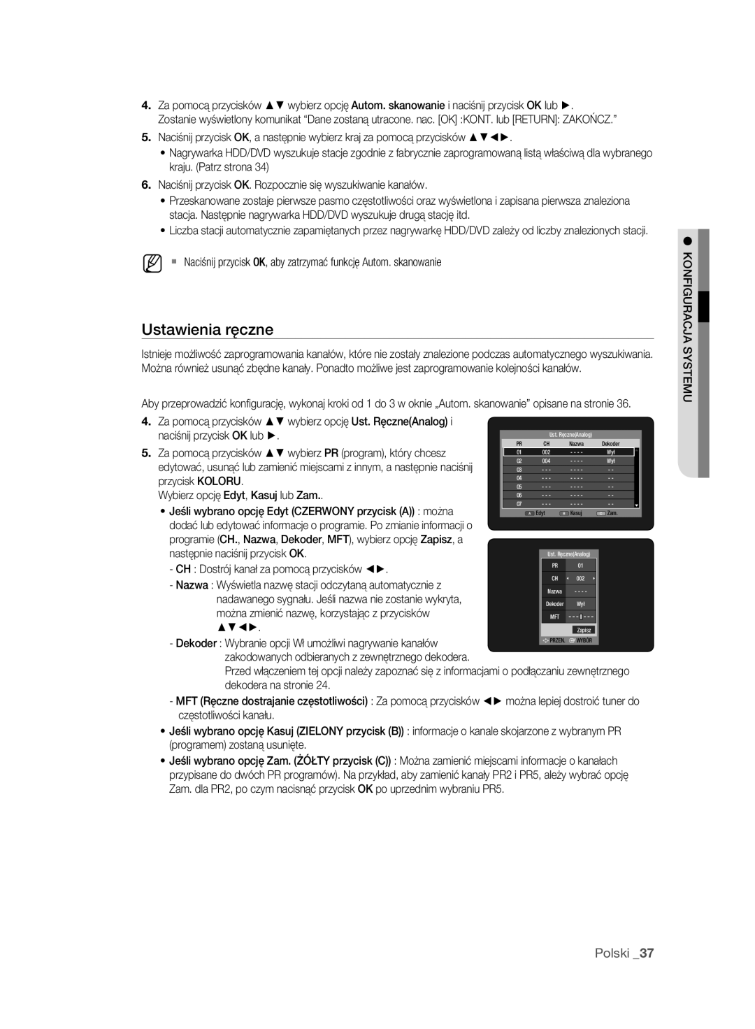 Samsung DVD-HR777A/EDC, DVD-HR775A/EDC manual Ustawienia ręczne, Naciśnij przycisk OK lub, Następnie naciśnij przycisk OK 