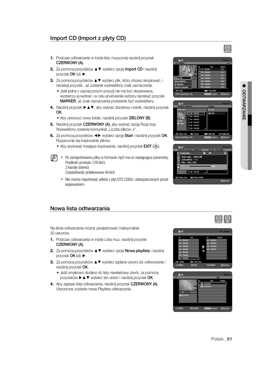 Samsung DVD-HR777A/EDC, DVD-HR775A/EDC, DVD-HR773A/EDC Import CD Import z płyty CD, Nowa lista odtwarzania, Do Playlisty 