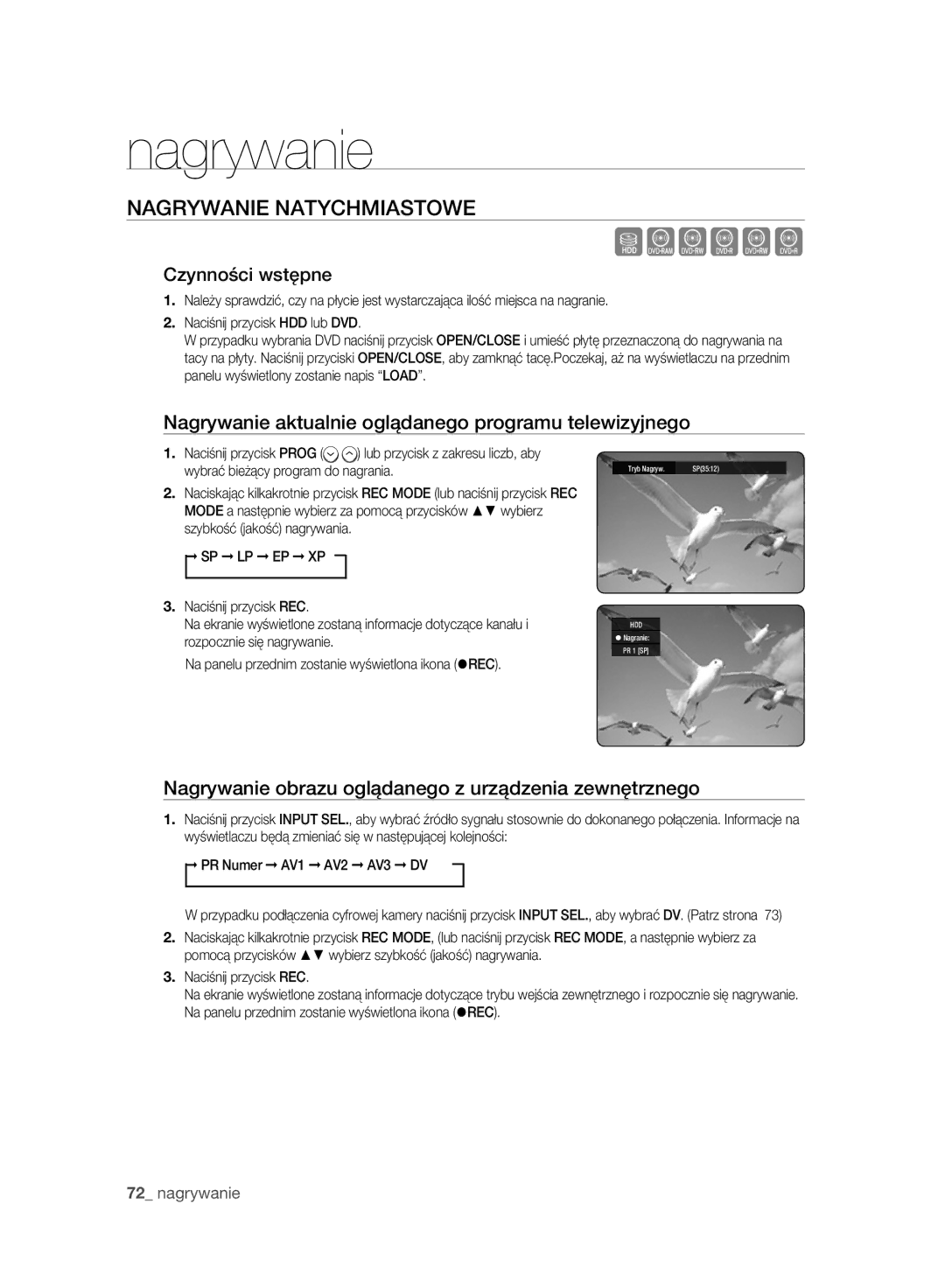 Samsung DVD-HR775A/EDC, DVD-HR777A/EDC, DVD-HR773A/EDC manual Nagrywanie Natychmiastowe, Czynności wstępne, Tryb Nagryw 