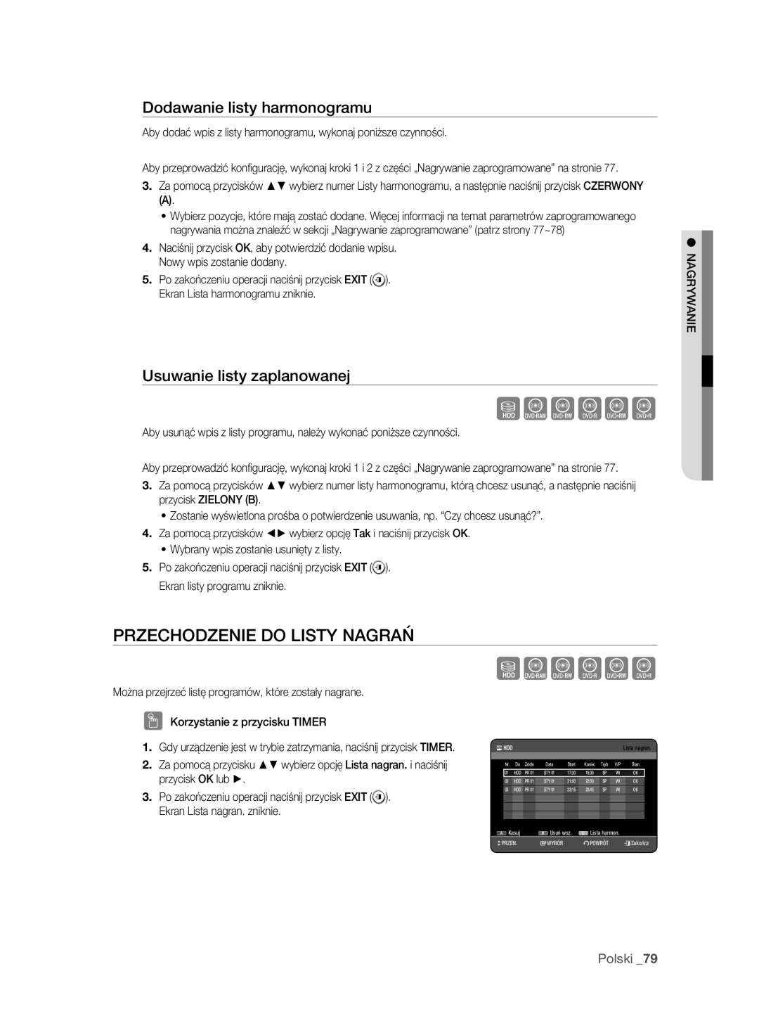 Samsung DVD-HR777A/EDC manual Przechodzenie do Listy Nagrań, Dodawanie listy harmonogramu, Usuwanie listy zaplanowanej 