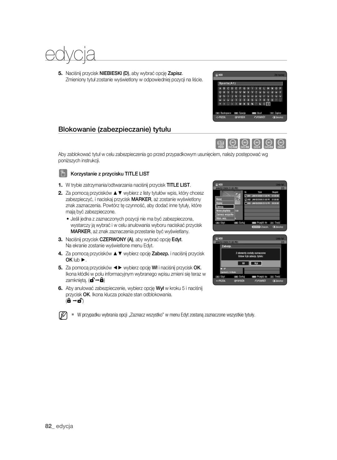 Samsung DVD-HR777A/EDC Blokowanie zabezpieczanie tytułu, Naciśnij przycisk Czerwony A, aby wybrać opcję Edyt, Zamkniętą 